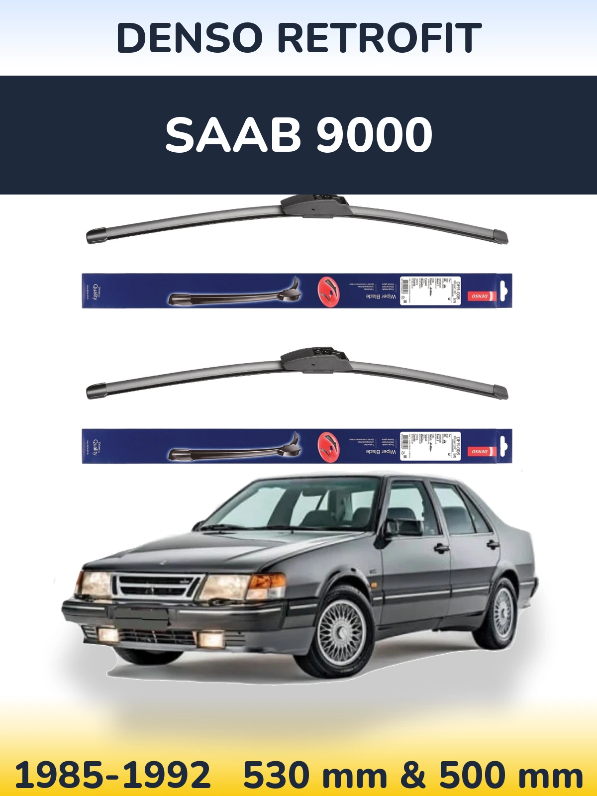 Front wiper blade set Denso Retrofit 530 & 500 mm for SAAB 9000 1985-1992