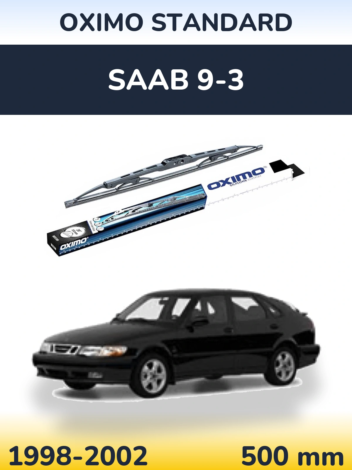 Rear wiper blade Oximo Standard 500 mm for SAAB 9-3 1998-2002