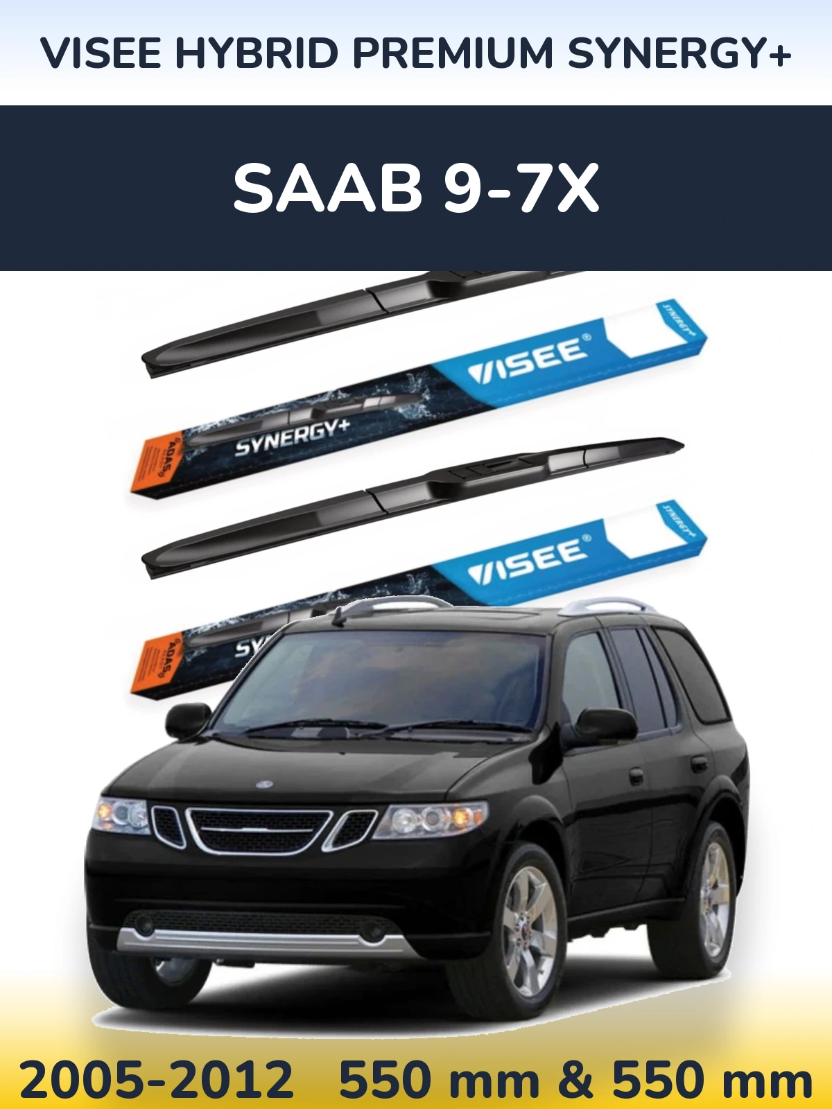 Комплект передних дворников VISEE HYBRID PREMIUM SYNERGY+ 550 & 550 мм для SAAB 9-7X 2005-2012
