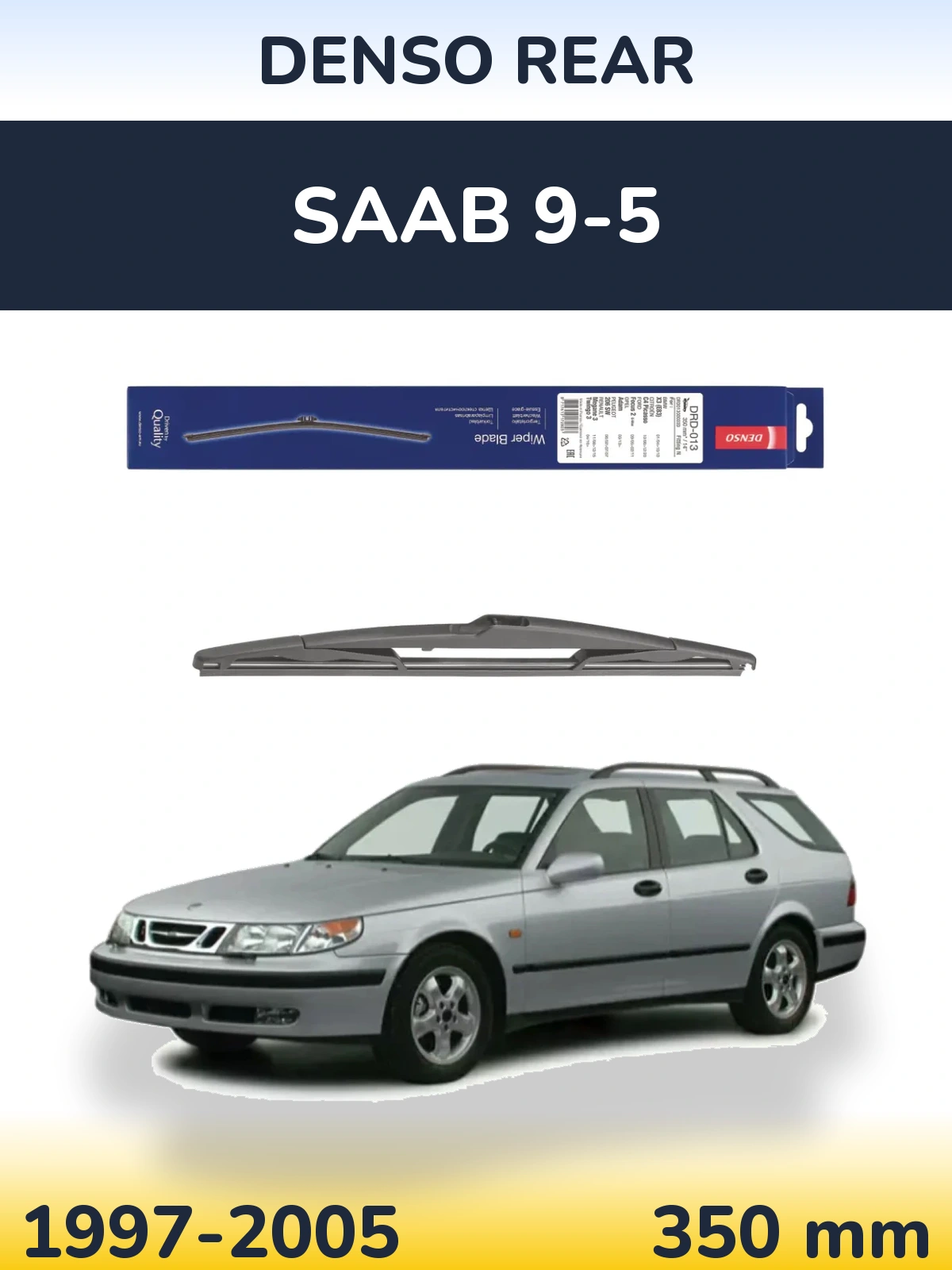 Tylna wycieraczka Denso Rear 350 mm do SAAB 9-5 1997-2005