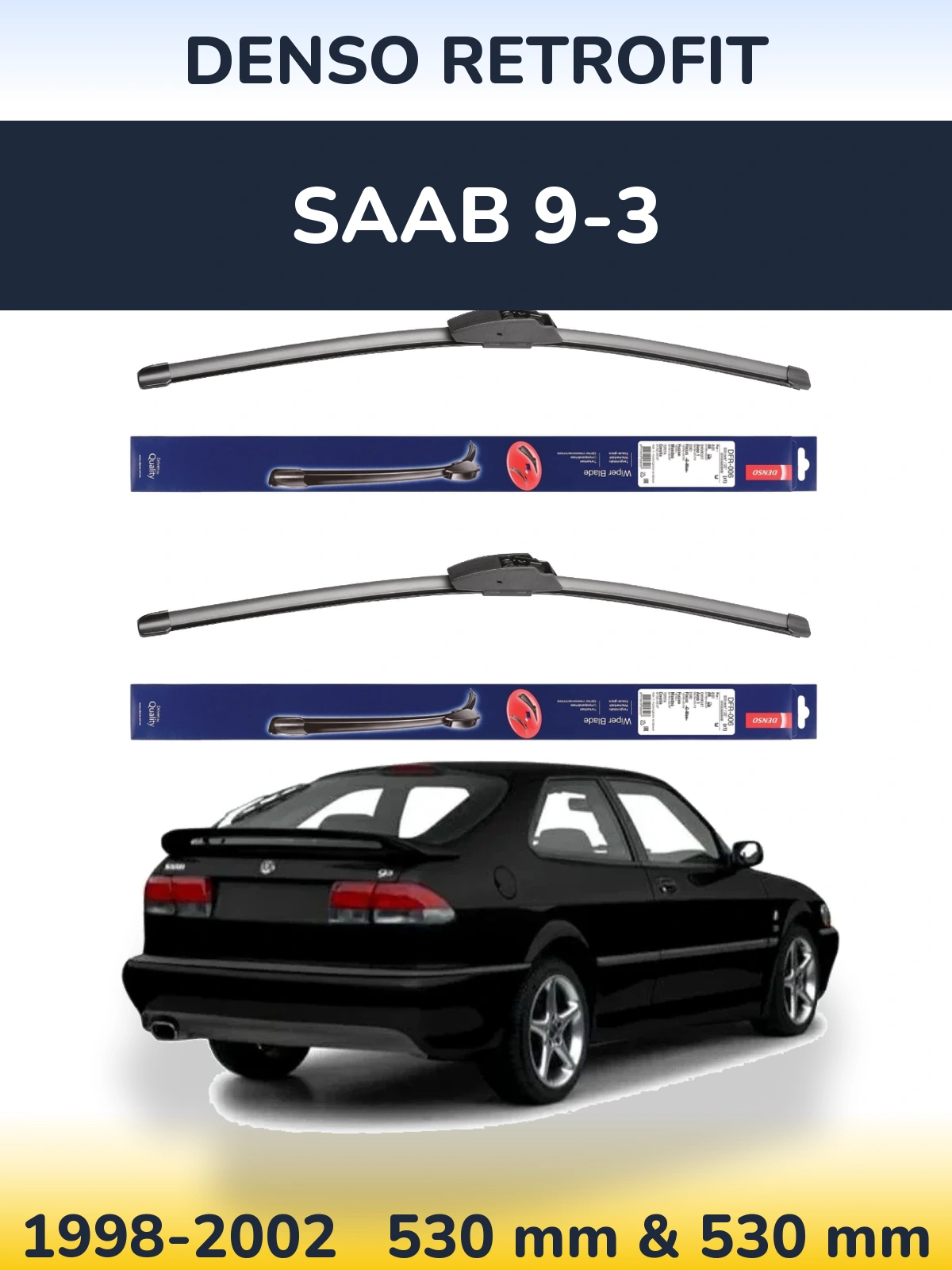 Комплект передних дворников Denso Retrofit 530 & 530 мм для SAAB 9-3 1998-2002