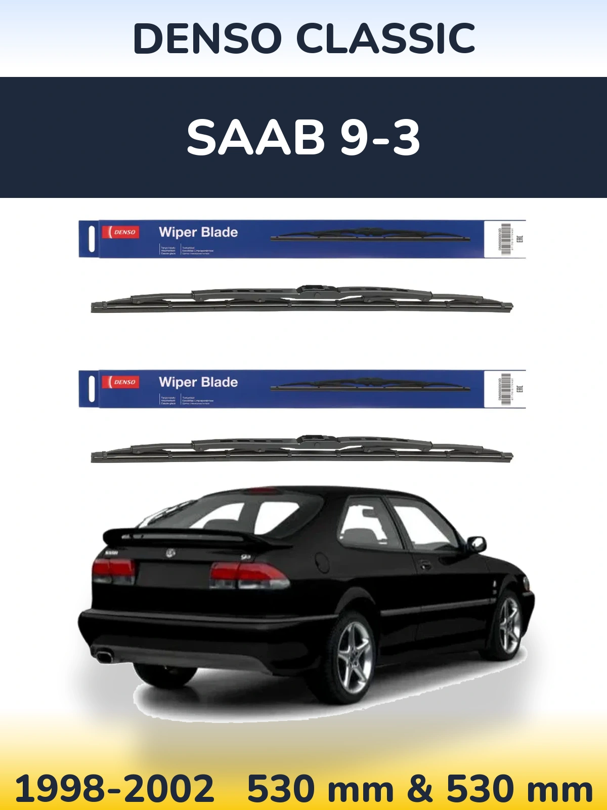 Комплект передних дворников Denso Classic 530 & 530 мм для SAAB 9-3 1998-2002