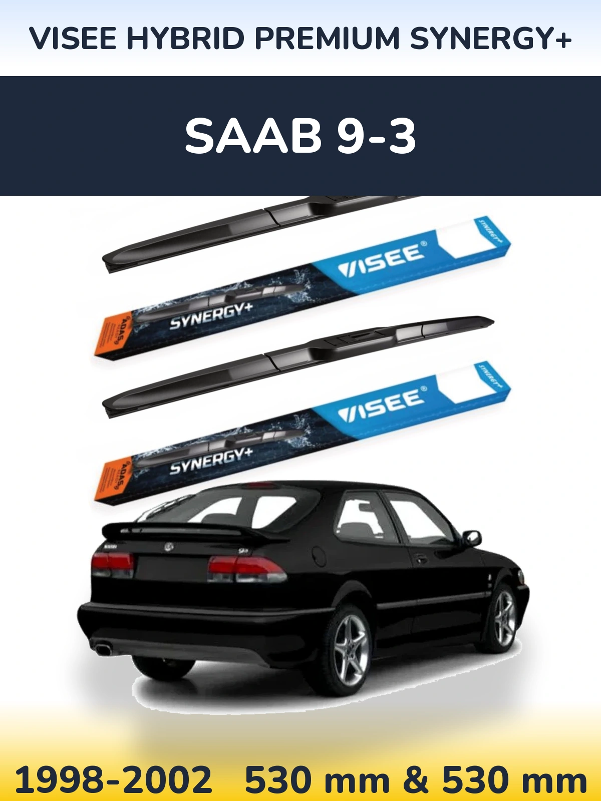 Комплект передних дворников VISEE HYBRID PREMIUM SYNERGY+ 530 & 530 мм для SAAB 9-3 1998-2002