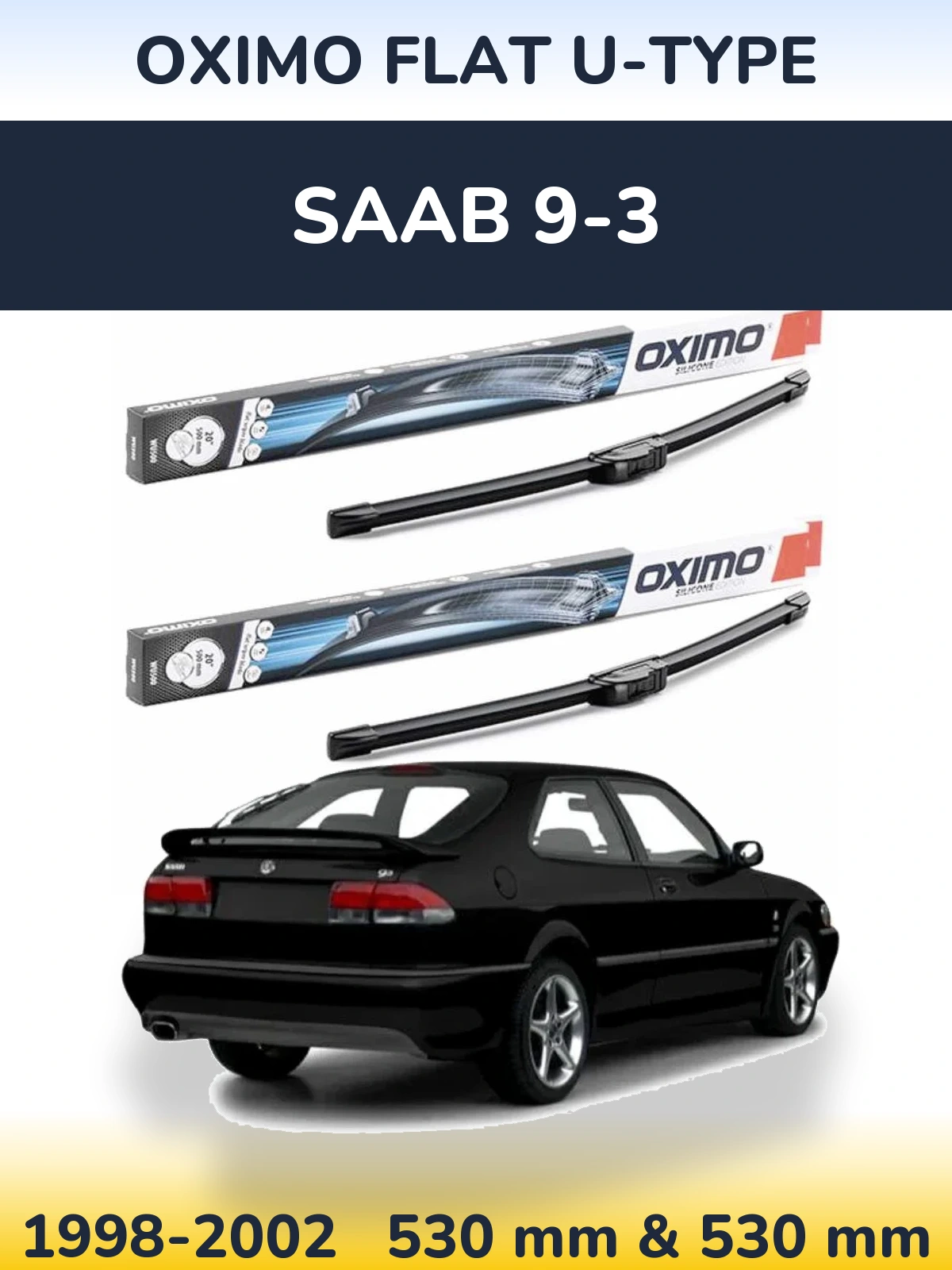 Комплект передних дворников Oximo Flat U-type 530 & 530 мм для SAAB 9-3 1998-2002
