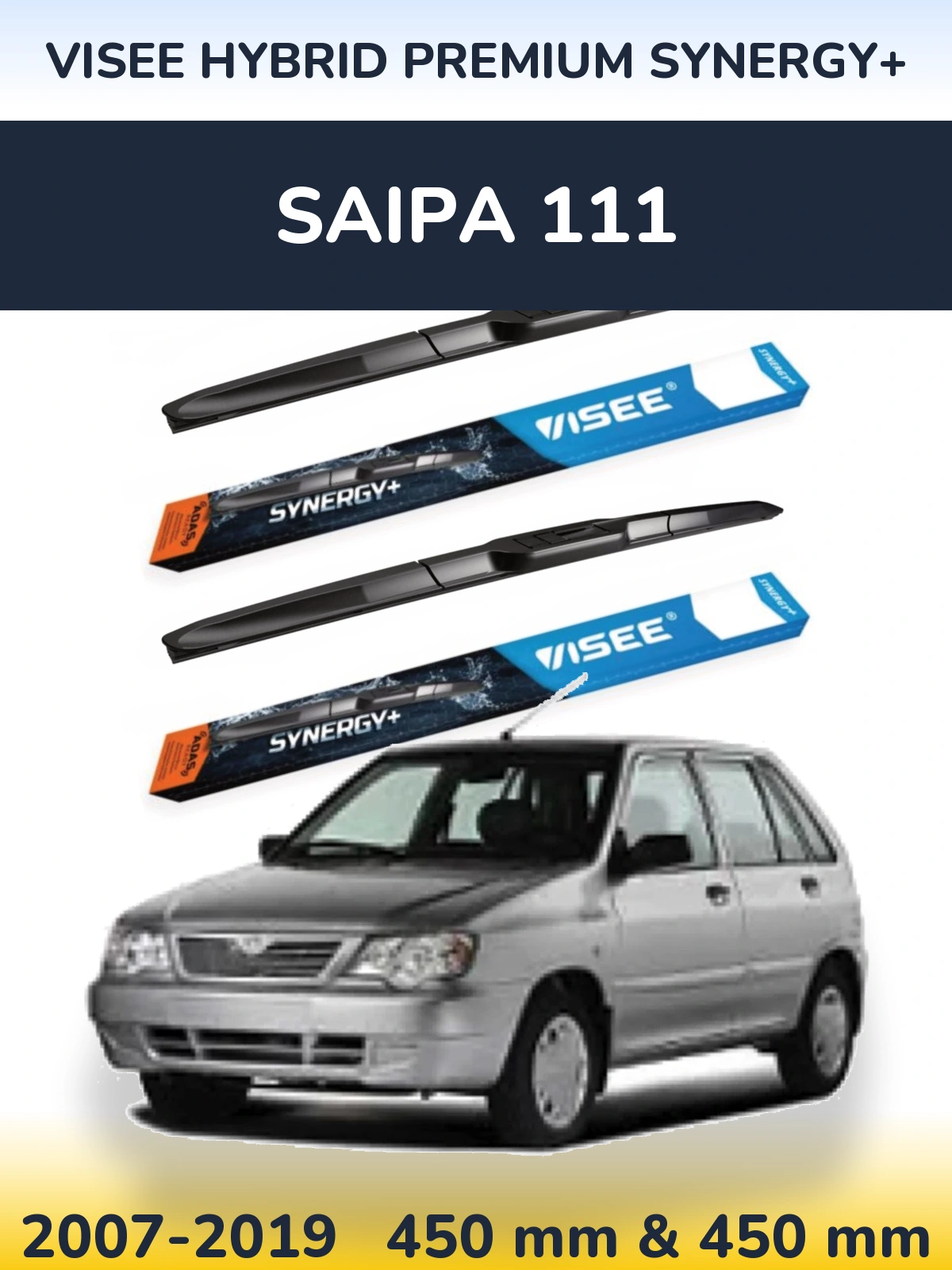 Komplet przednich wycieraczek VISEE HYBRID PREMIUM SYNERGY+ 450 & 450 mm do Saipa 111 2007-2019