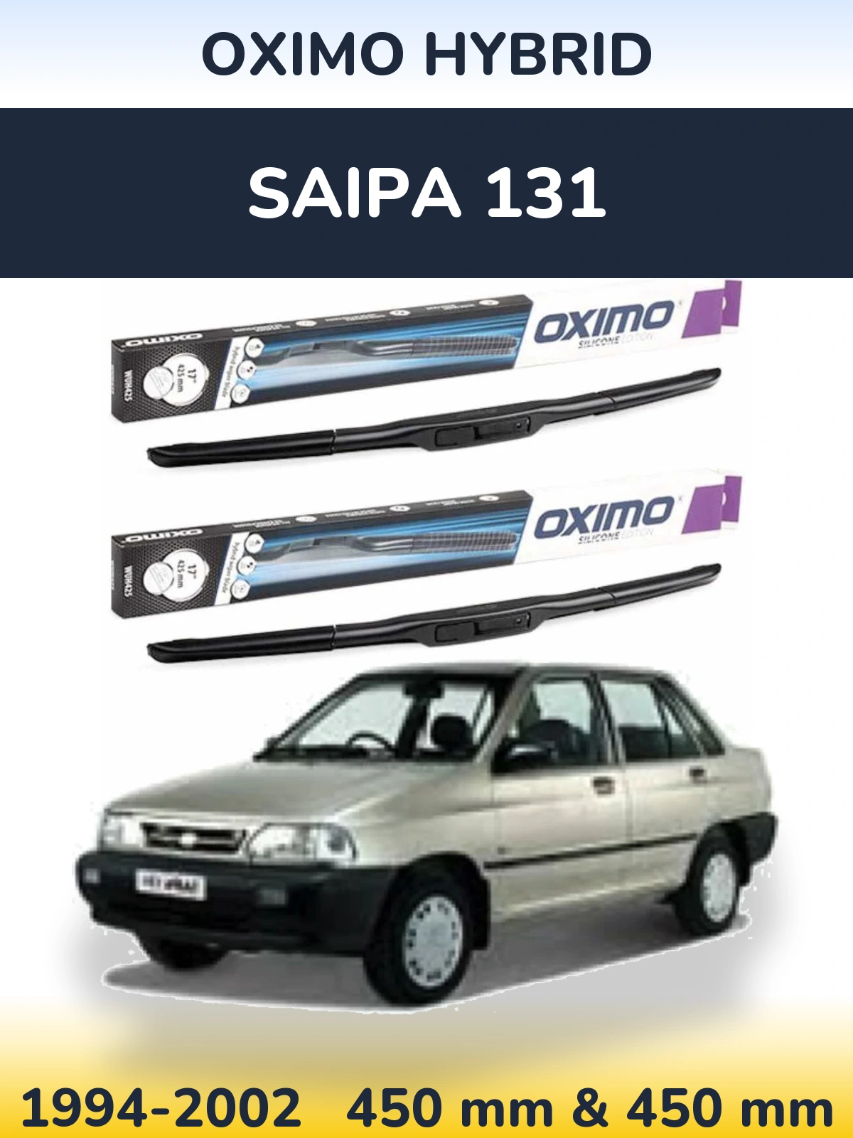 Комплект передніх щіток Oximo Hybrid 450 & 450 мм для Saipa 131 1994-2002