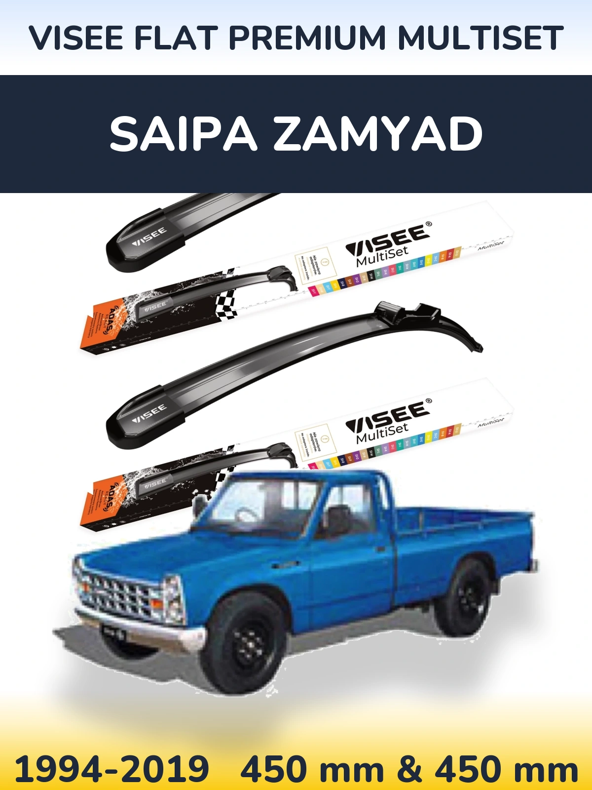 Komplet przednich wycieraczek VISEE FLAT PREMIUM MultiSet 450 & 450 mm do Saipa Zamyad 1994-2019