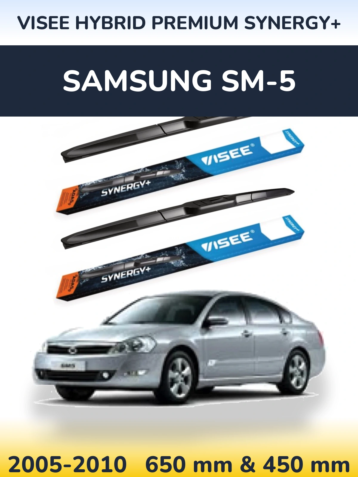 Комплект передних дворников VISEE HYBRID PREMIUM SYNERGY+ 650 & 450 мм для Samsung SM-5 2005-2010