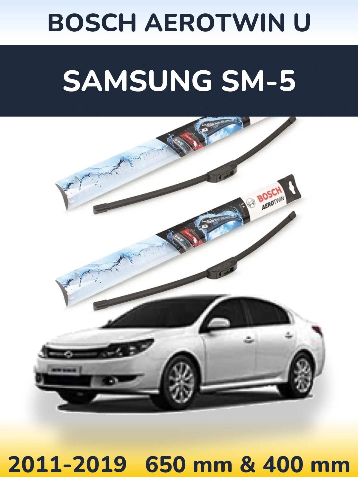 Комплект передних дворников BOSCH AeroTwin U 650 & 400 мм для Samsung SM-5 2011-2019