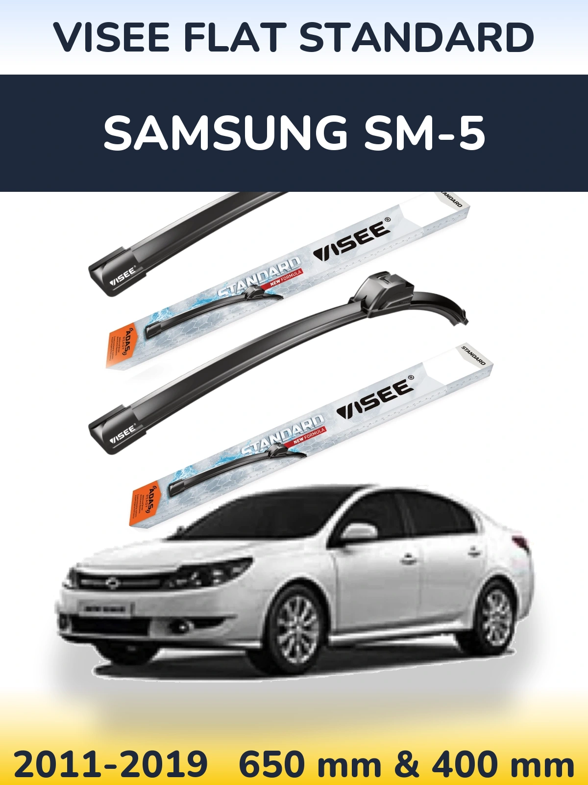 Komplet przednich wycieraczek VISEE FLAT STANDARD 650 & 400 mm do Samsung SM-5 2011-2019