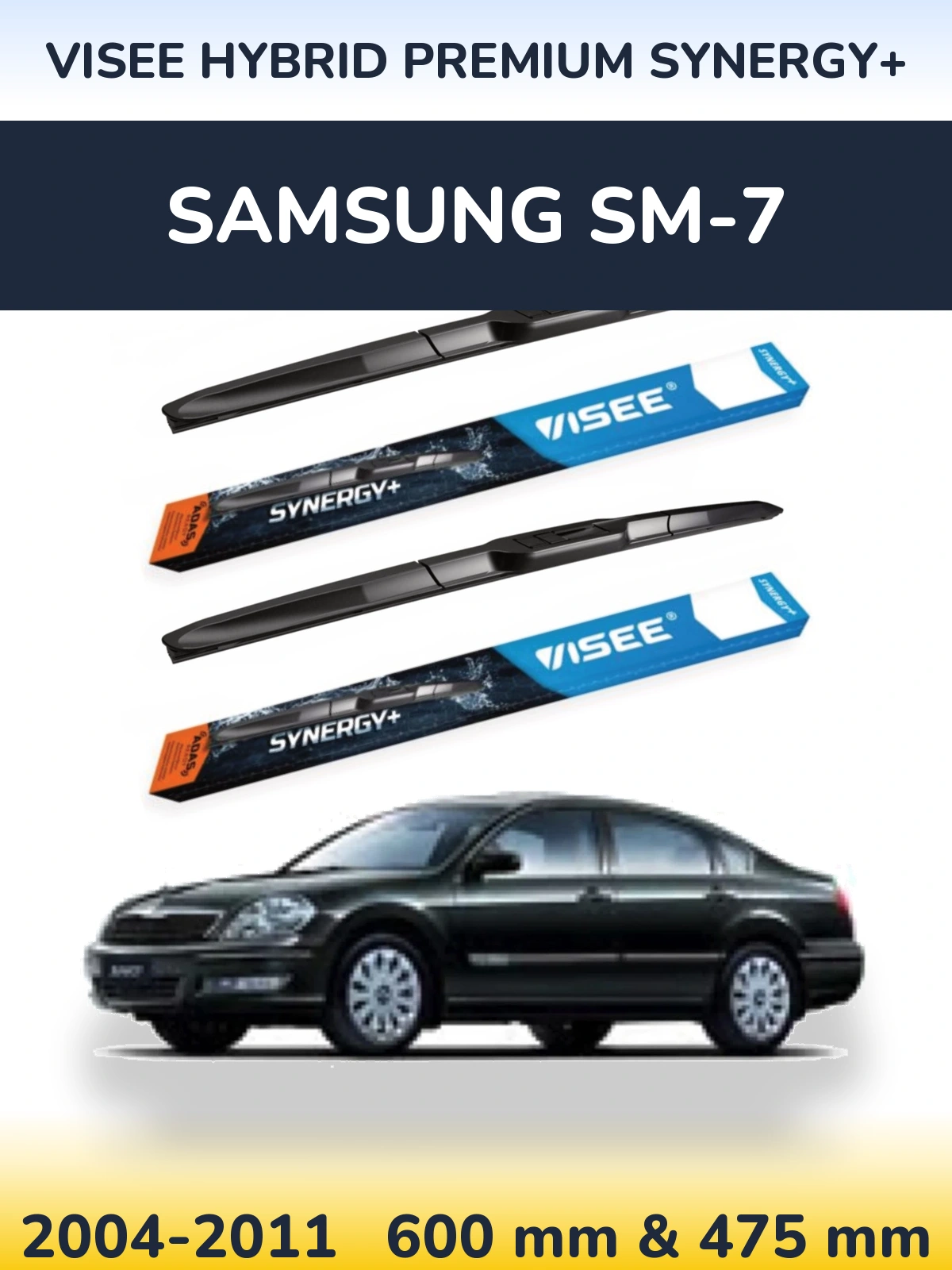 Front wiper blade set VISEE HYBRID PREMIUM SYNERGY+ 600 & 475 mm for Samsung SM-7 2004-2011