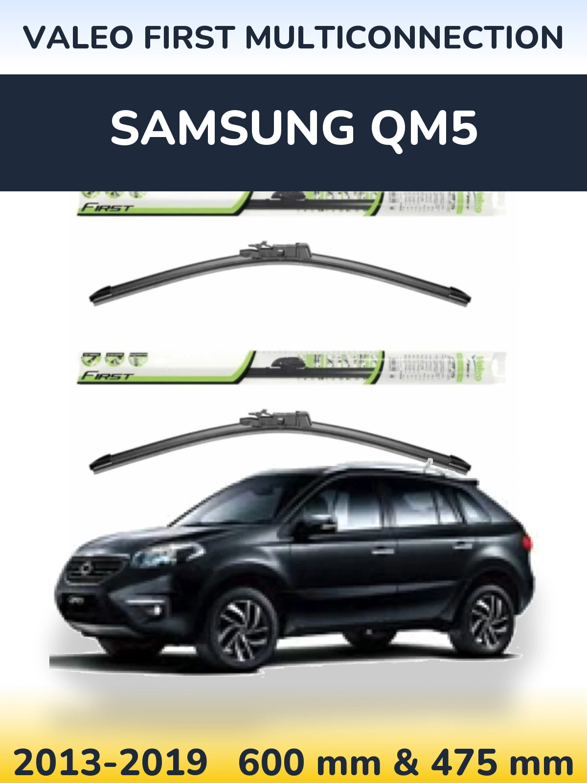 Komplet przednich wycieraczek Valeo First MultiConnection 600 & 475 mm do Samsung QM5 2013-2019