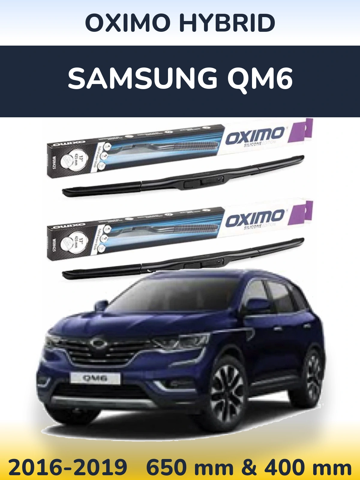 Komplet przednich wycieraczek Oximo Hybrid 650 & 400 mm do Samsung QM6 2016-2019