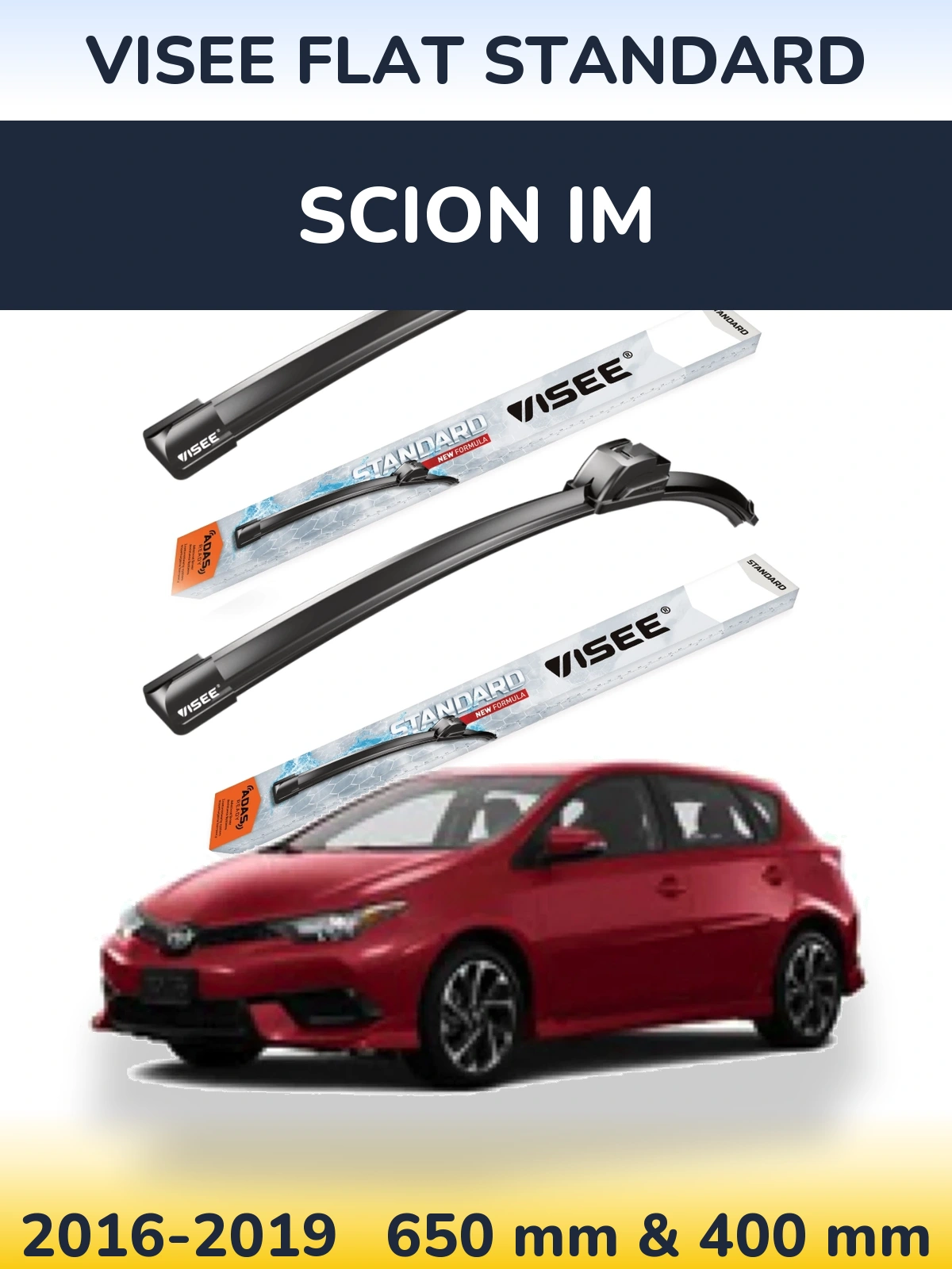 Front wiper blade set VISEE FLAT STANDARD 650 & 400 mm for Scion iM 2016-2019