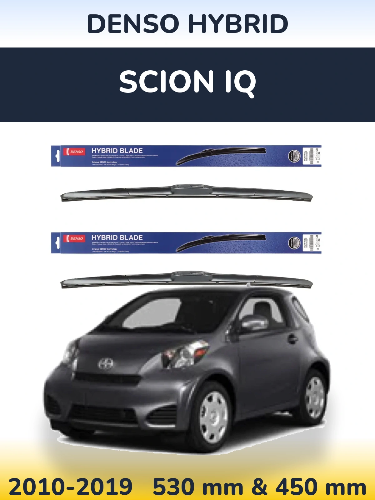 Front wiper blade set Denso Hybrid 530 & 450 mm for Scion iQ 2010-2019