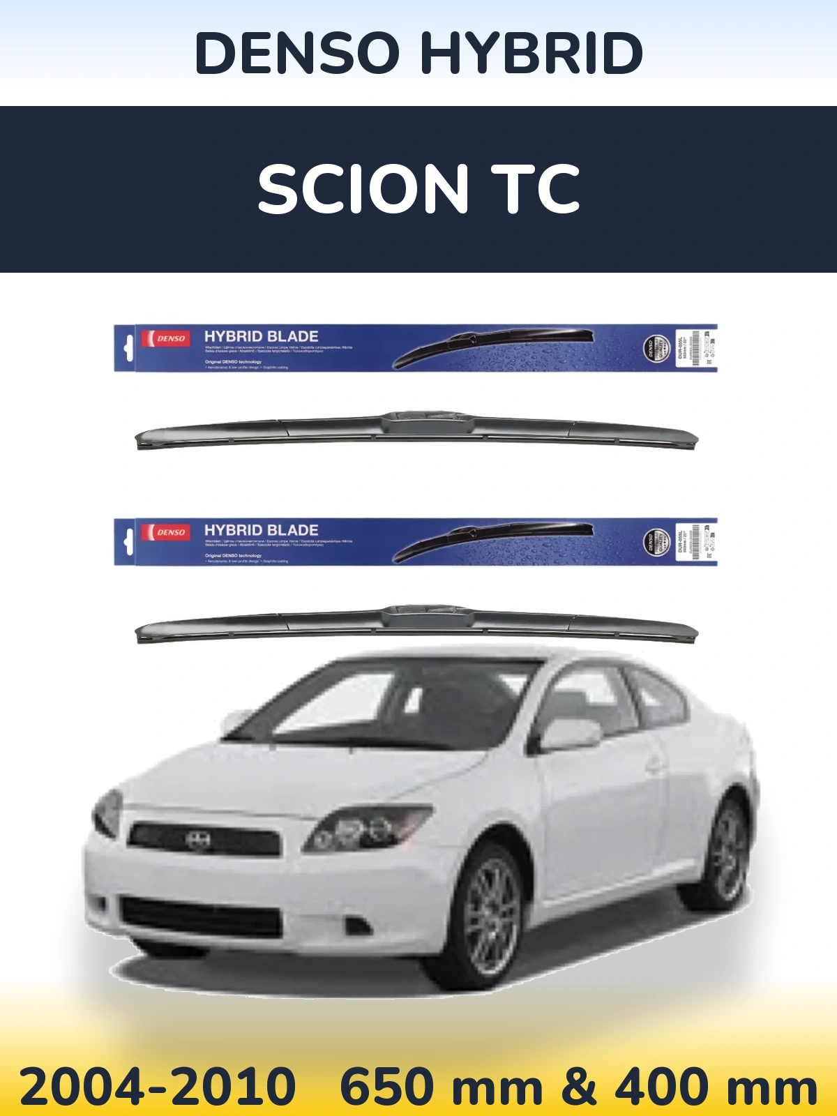 Komplet przednich wycieraczek Denso Hybrid 650 & 400 mm do Scion tC 2004-2010