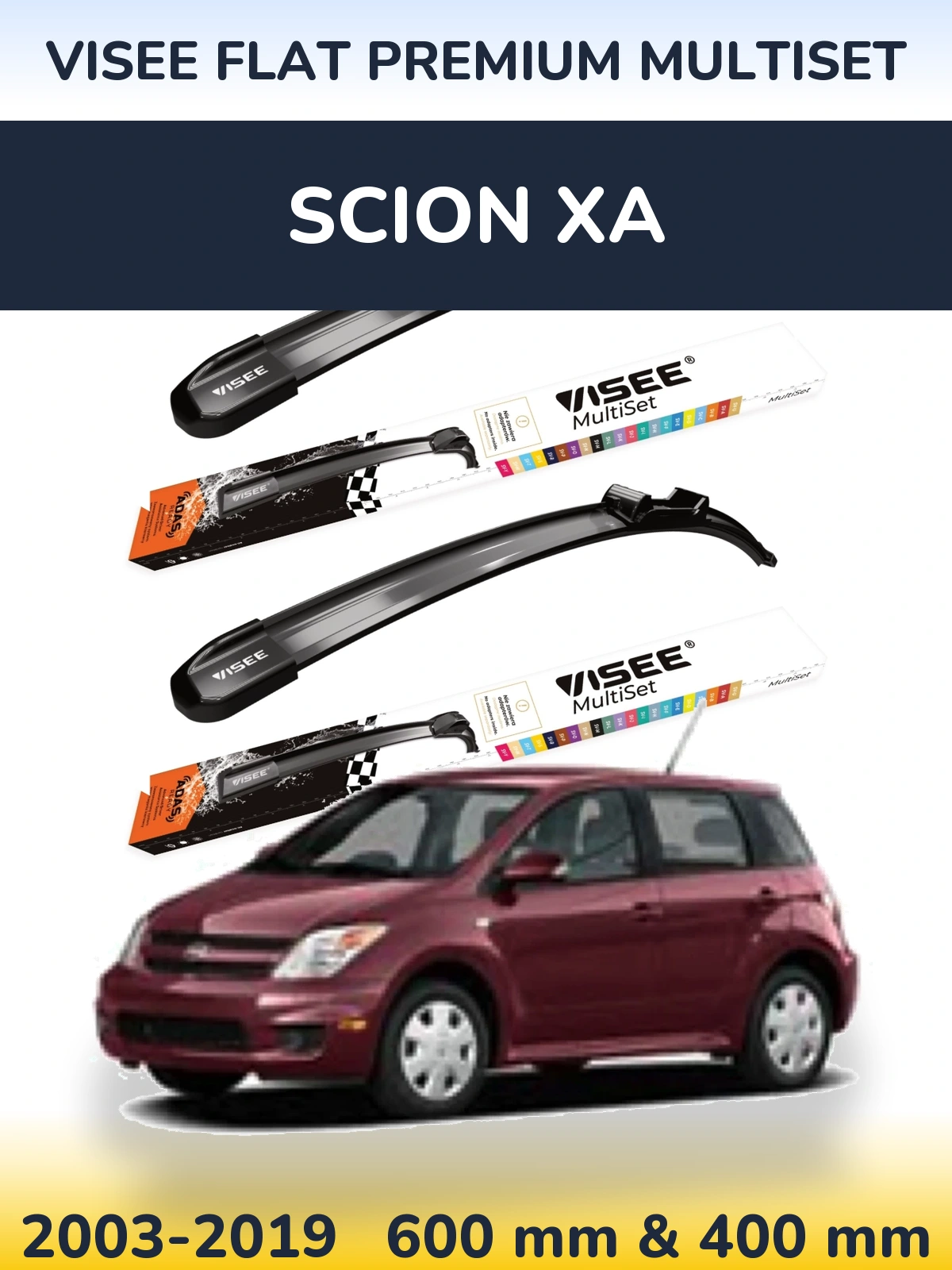 Komplet przednich wycieraczek VISEE FLAT PREMIUM MultiSet 600 & 400 mm do Scion xA 2003-2019