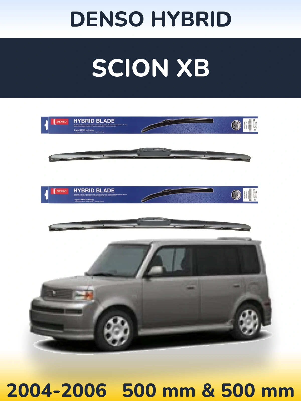 Комплект передніх щіток Denso Hybrid 500 & 500 мм для Scion xB 2004-2006