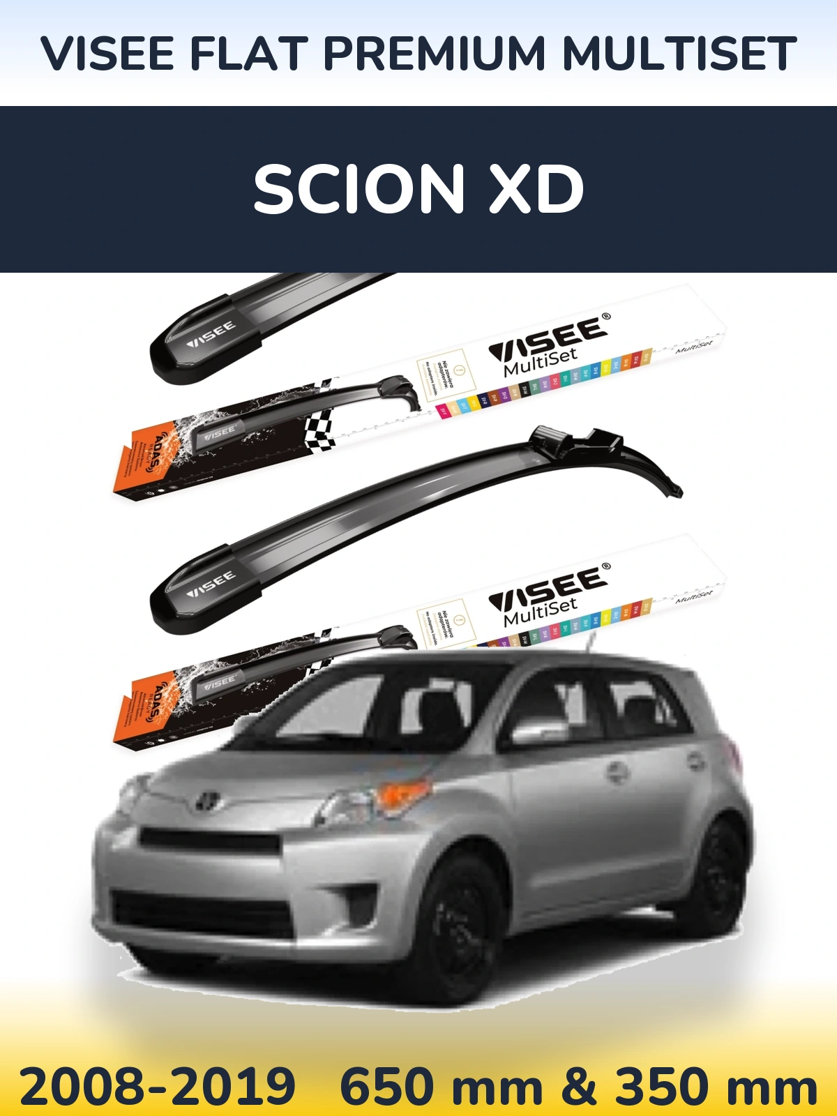 Komplet przednich wycieraczek VISEE FLAT PREMIUM MultiSet 650 & 350 mm do Scion xD 2008-2019