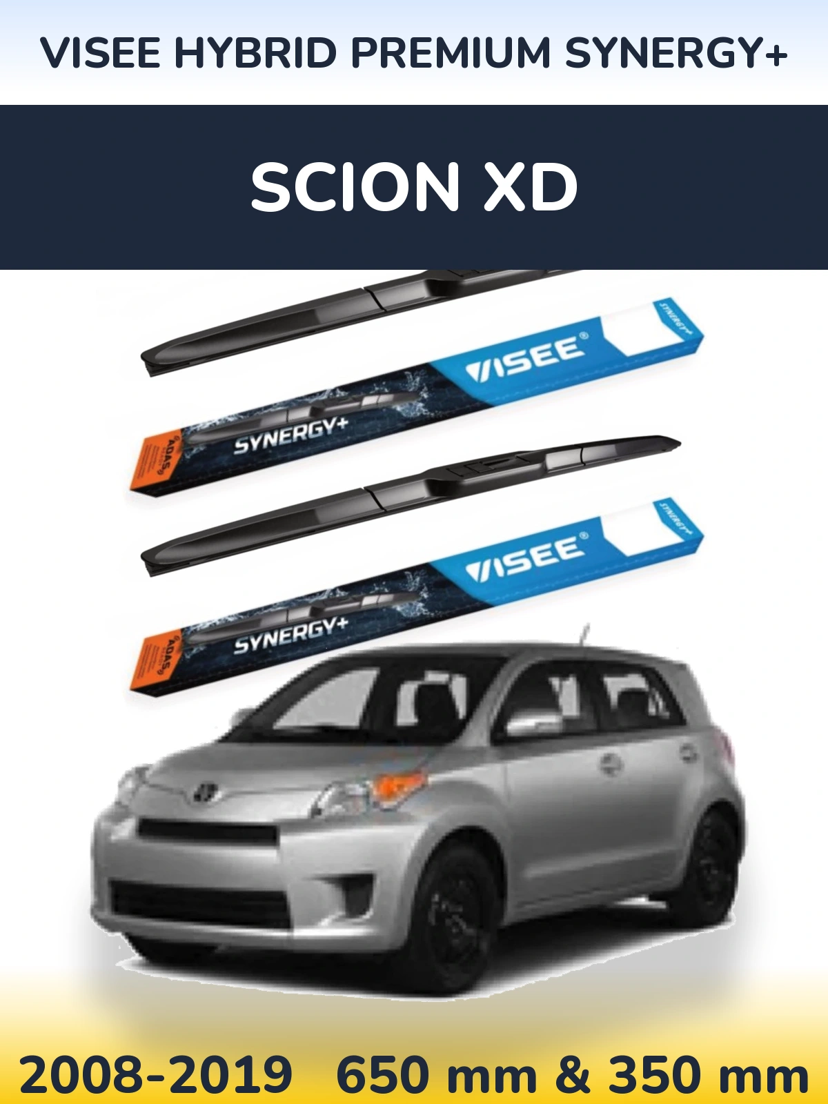 Komplet przednich wycieraczek VISEE HYBRID PREMIUM SYNERGY+ 650 & 350 mm do Scion xD 2008-2019