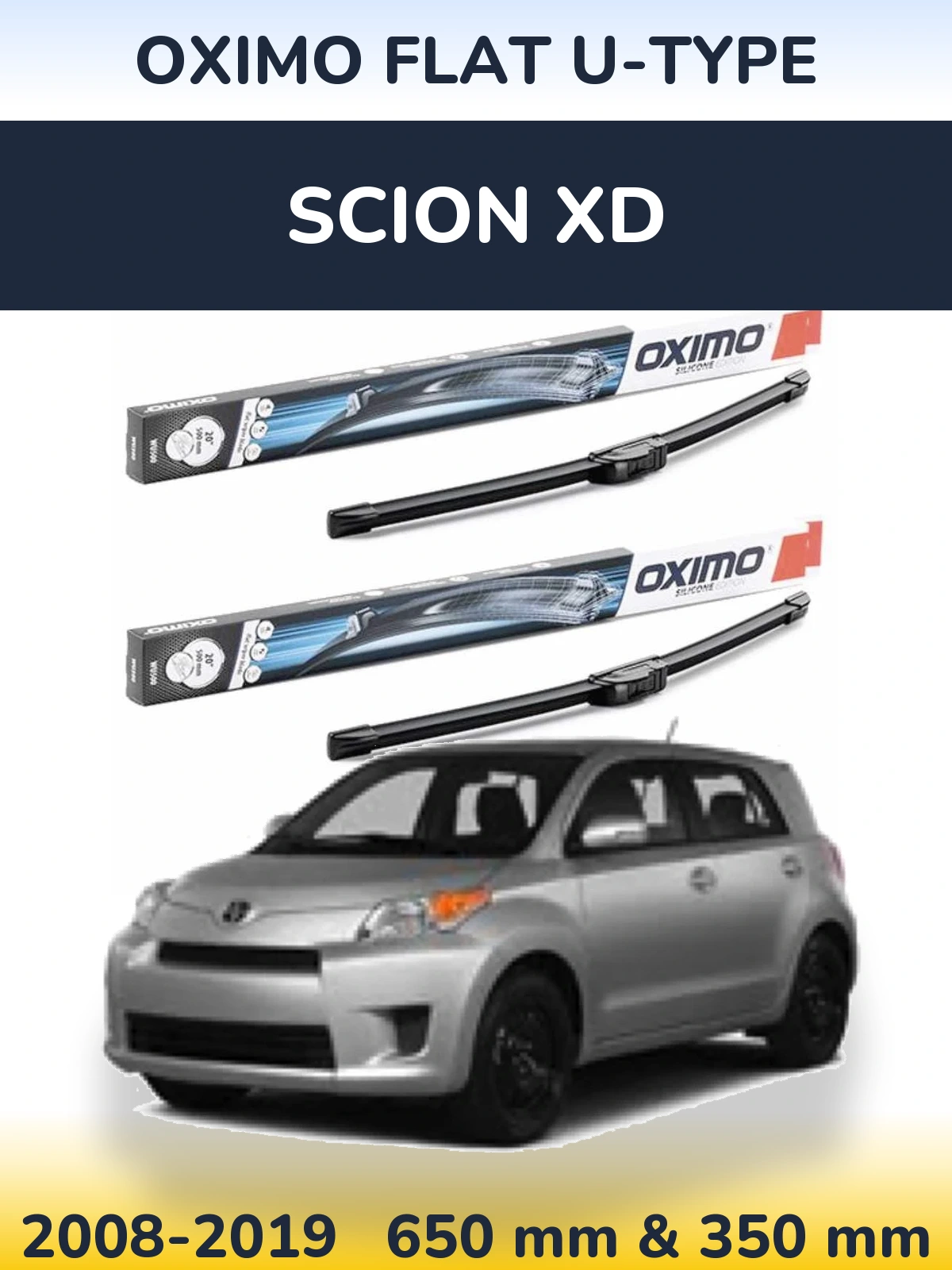 Комплект передних дворников Oximo Flat U-type 650 & 350 мм для Scion xD 2008-2019