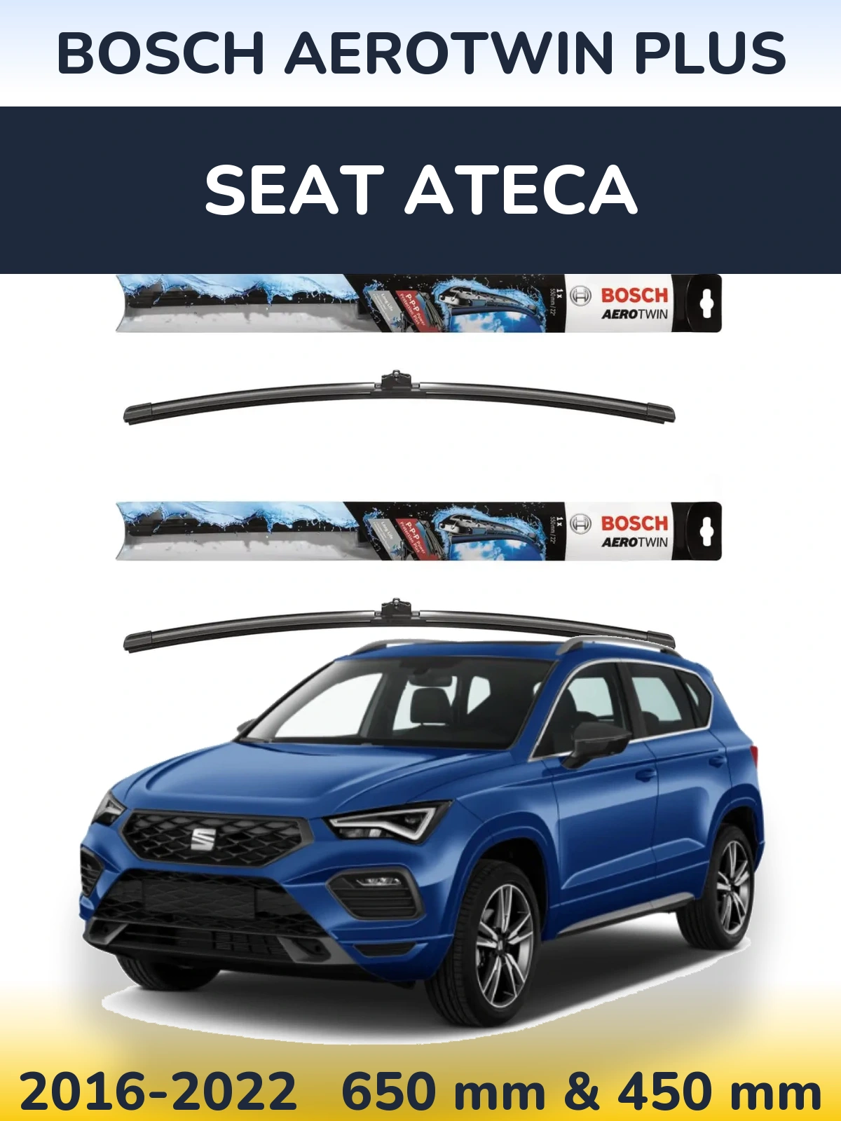 Комплект передних дворников BOSCH AeroTwin Plus 650 & 450 мм для SEAT Ateca 2016-2022