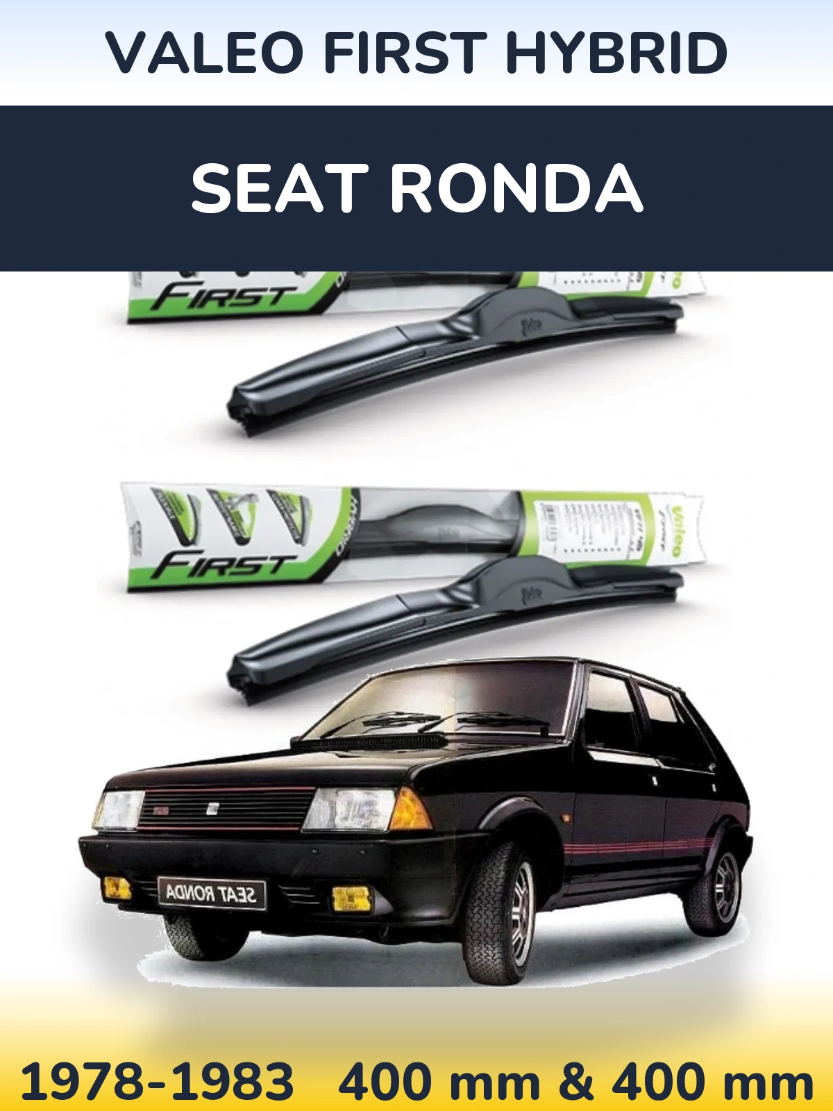 Комплект передних дворников Valeo First Hybrid 400 & 400 мм для SEAT Ronda 1978-1983