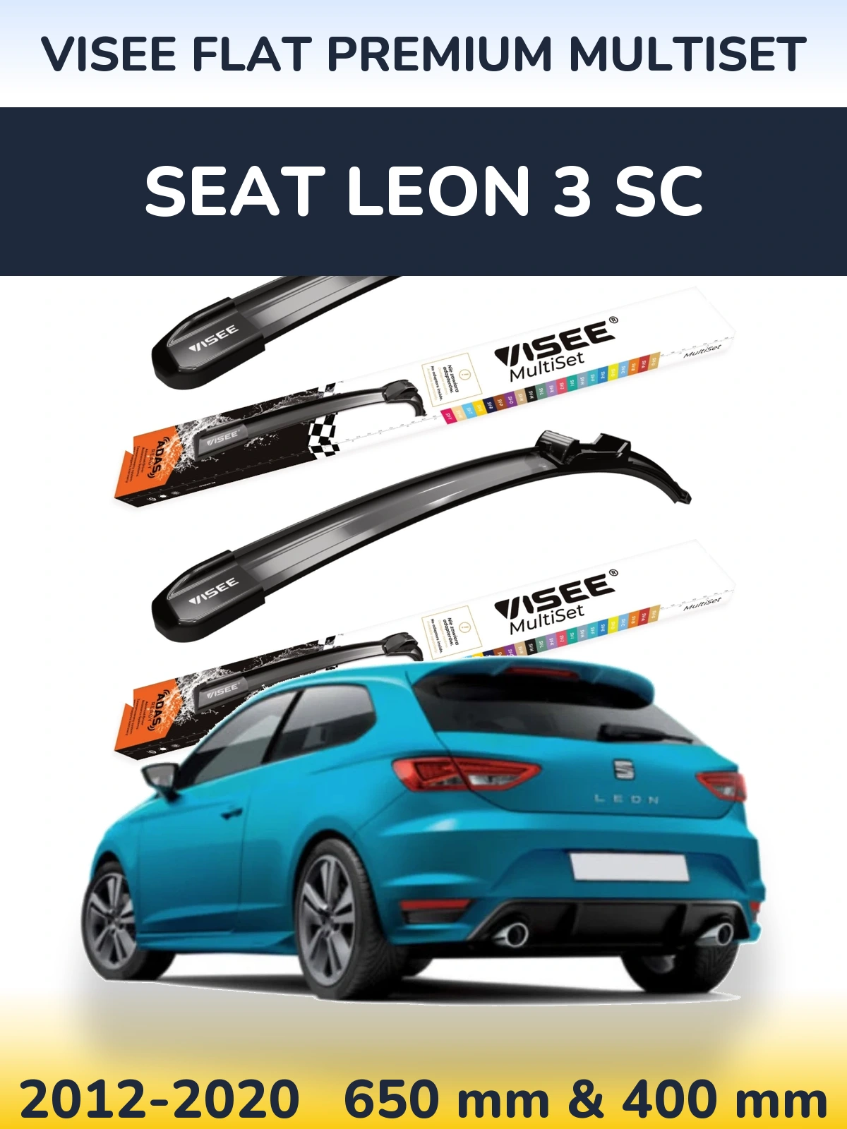 Komplet przednich wycieraczek VISEE FLAT PREMIUM MultiSet 650 & 400 mm do SEAT Leon 3 SC 2012-2020