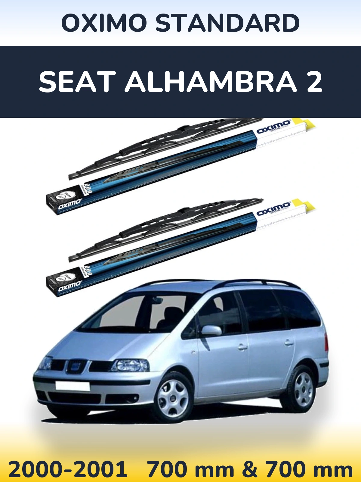 Front wiper blade set Oximo Standard 700 & 700 mm for SEAT Alhambra 2 2000-2001