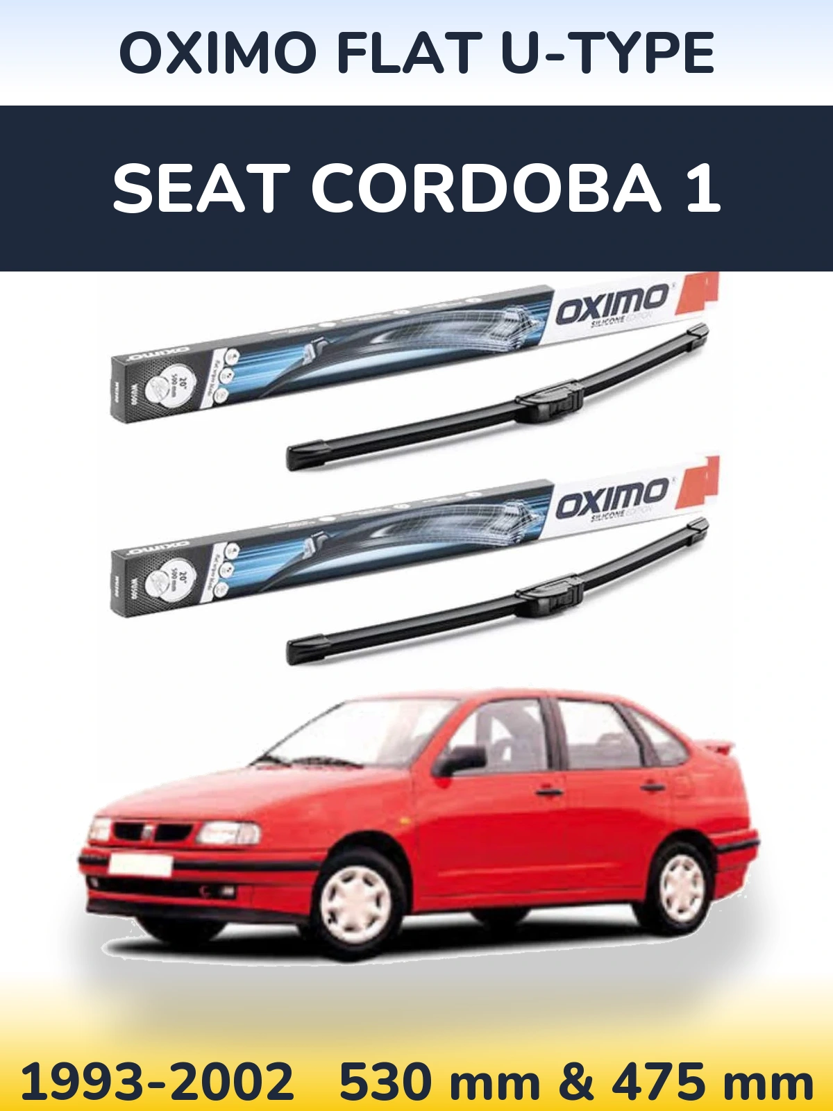 Комплект передних дворников Oximo Flat U-type 530 & 475 мм для SEAT Cordoba 1 1993-2002