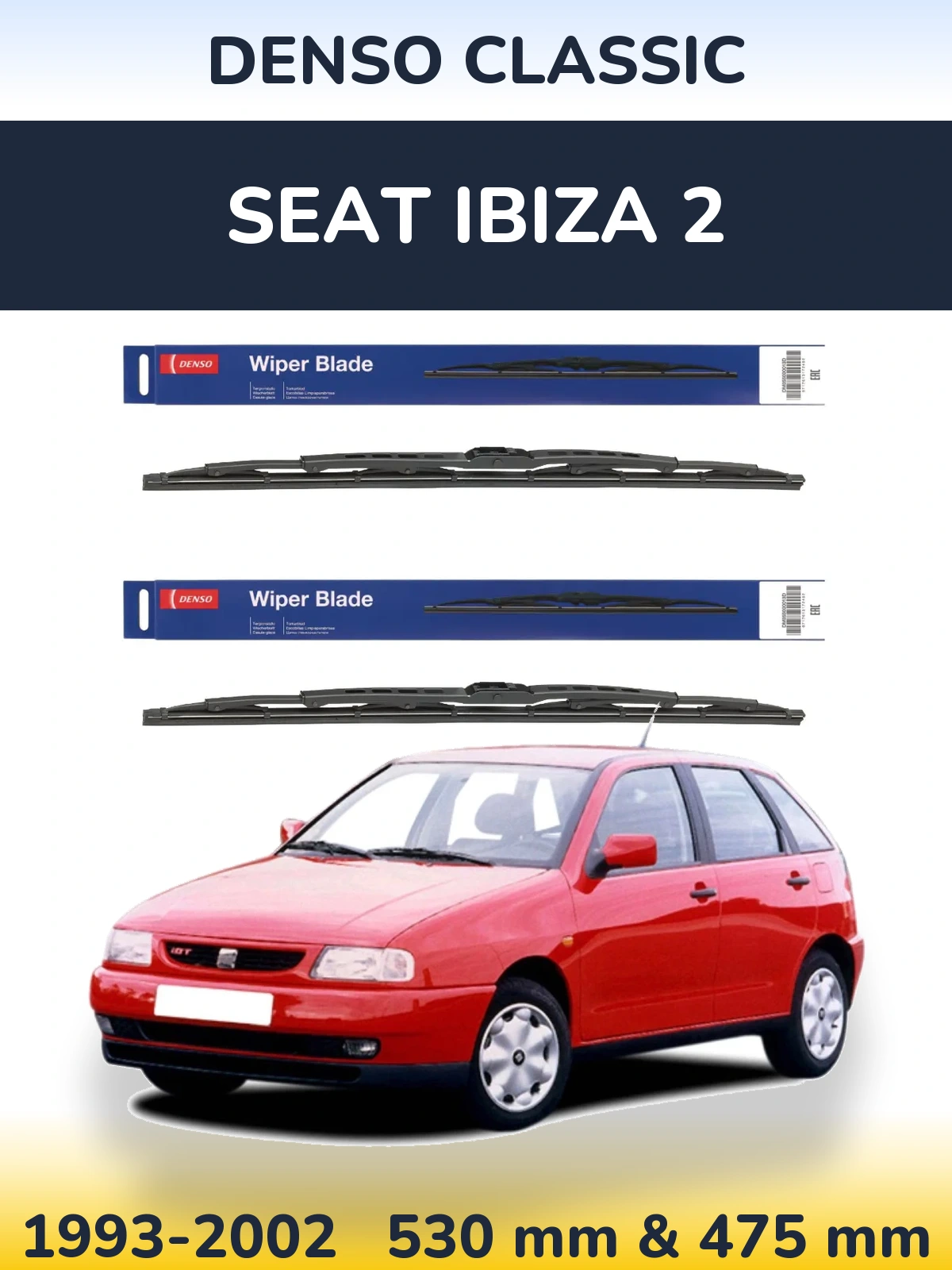 Front wiper blade set Denso Classic 530 & 475 mm for SEAT Ibiza 2 1993-2002