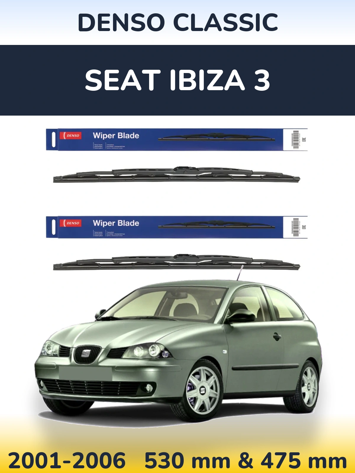 Komplet przednich wycieraczek Denso Classic 530 & 475 mm do SEAT Ibiza 3 2001-2006