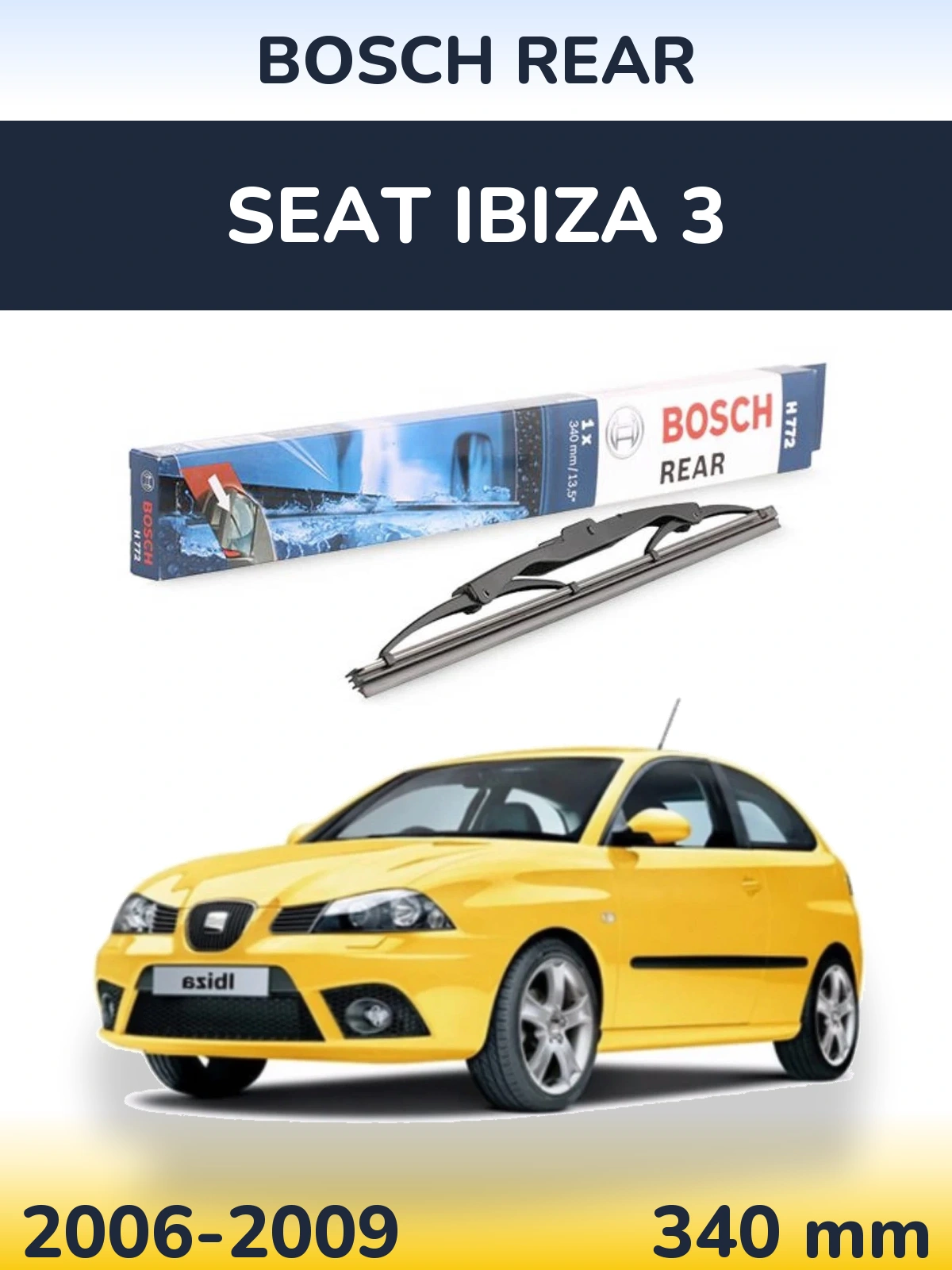 Tylna wycieraczka BOSCH Rear 340 mm do SEAT Ibiza 3 2006-2009