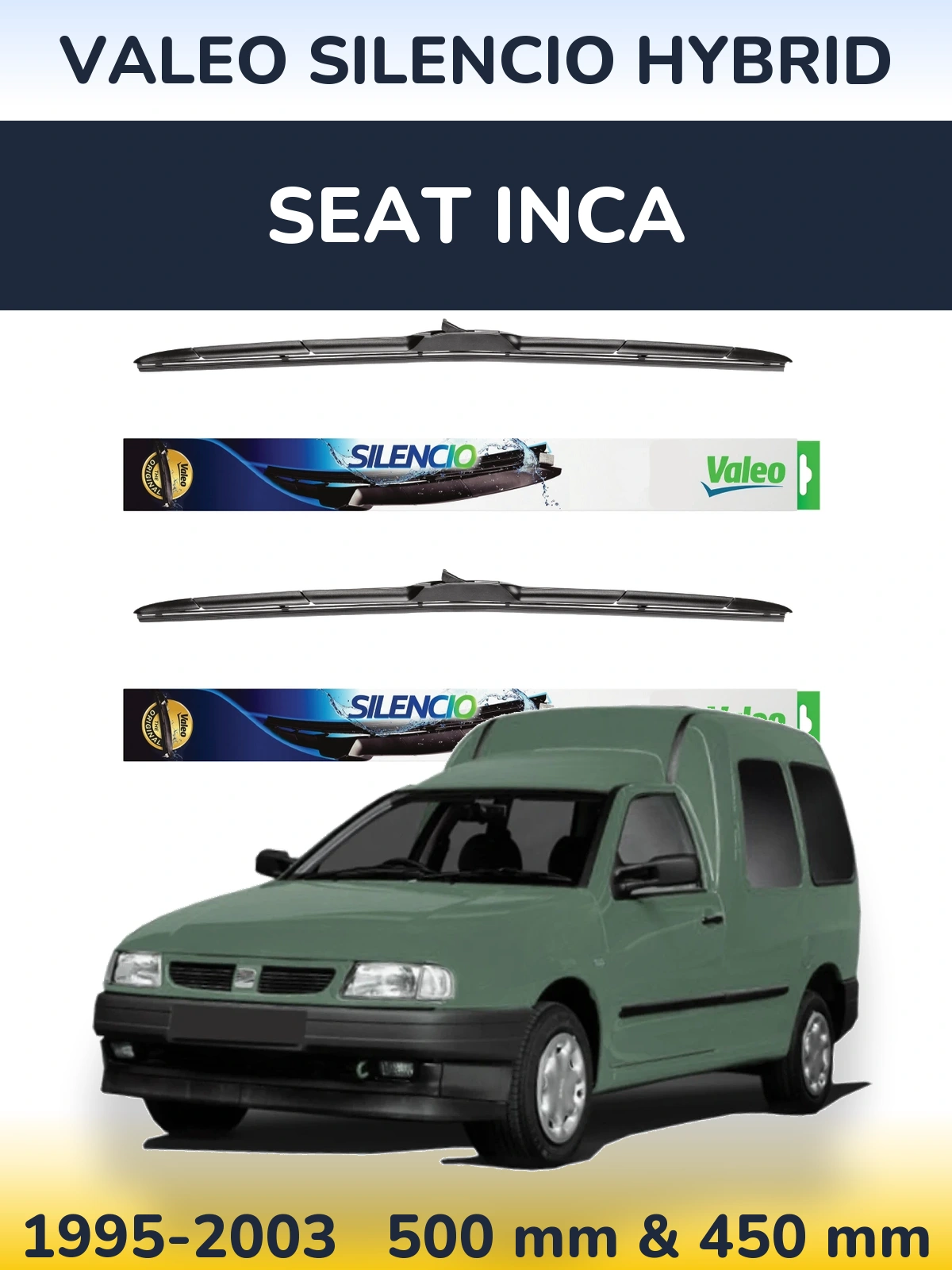Комплект передніх щіток Valeo Silencio Hybrid 500 & 450 мм для SEAT Inca 1995-2003