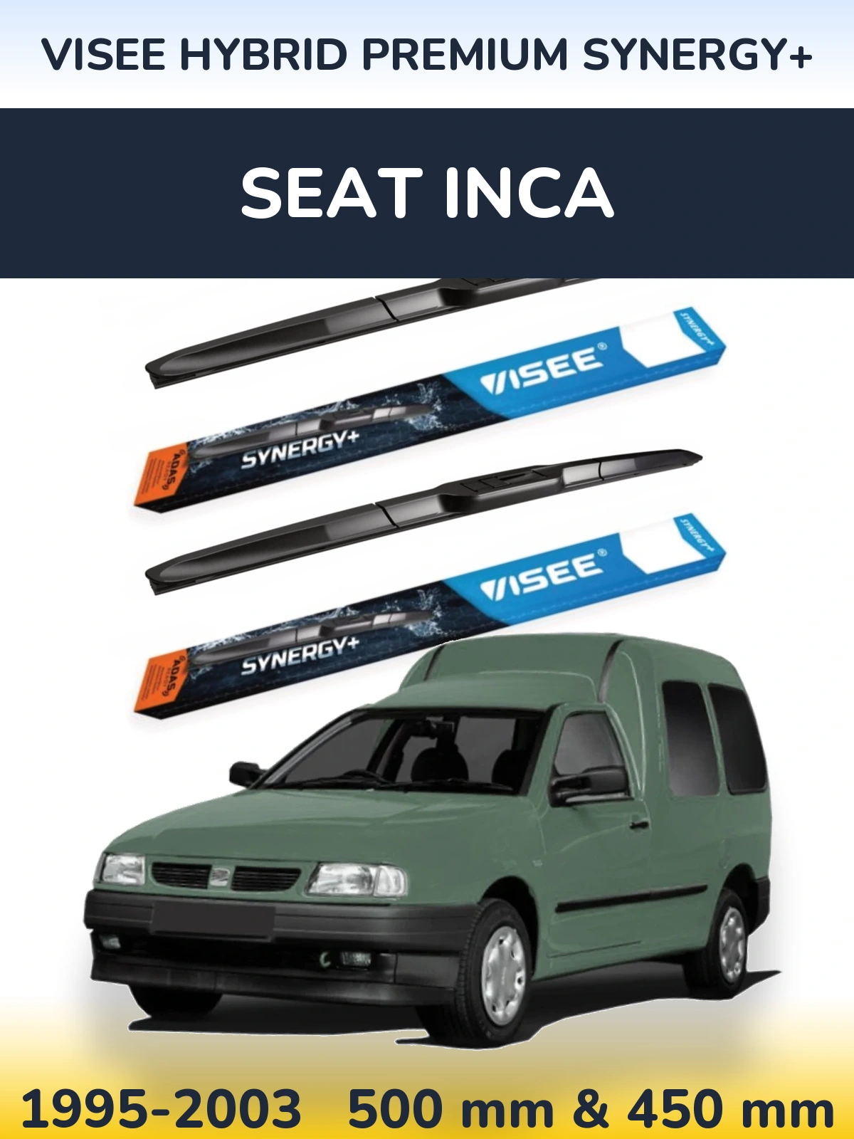 Front wiper blade set VISEE HYBRID PREMIUM SYNERGY+ 500 & 450 mm for SEAT Inca 1995-2003