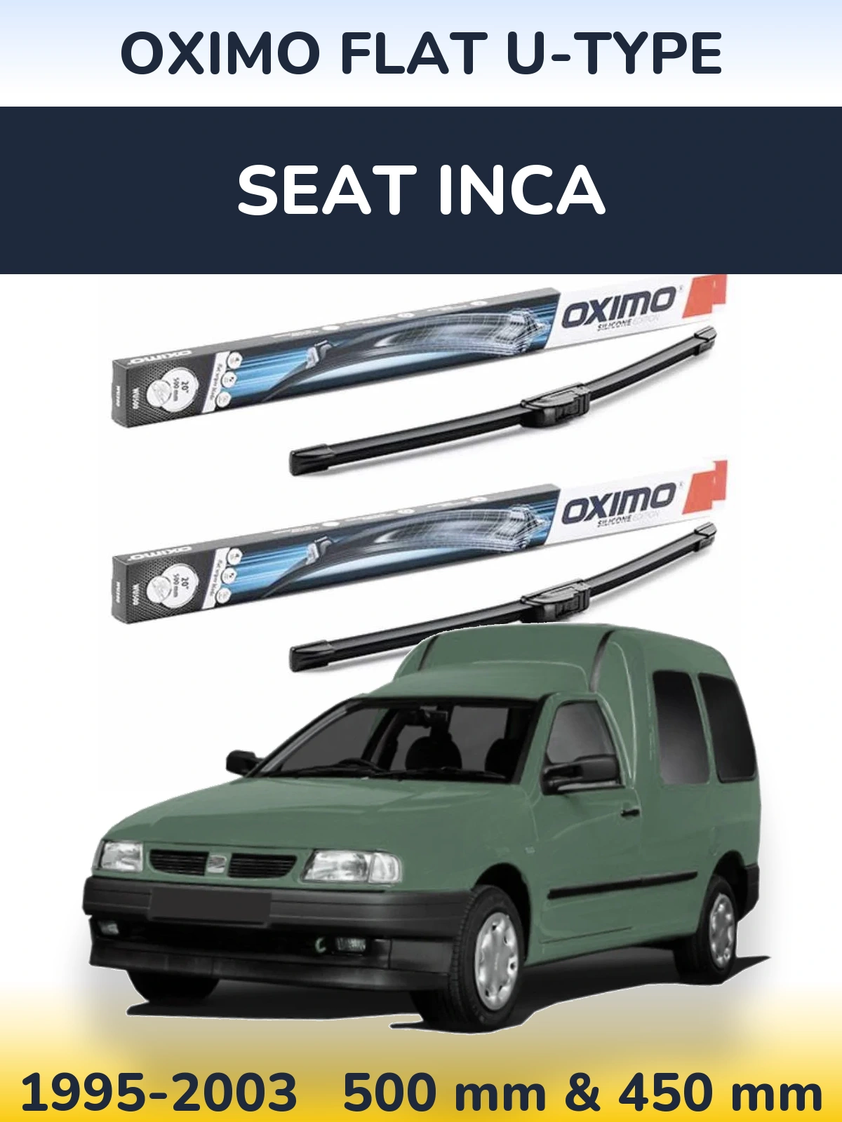 Комплект передніх щіток Oximo Flat U-type 500 & 450 мм для SEAT Inca 1995-2003