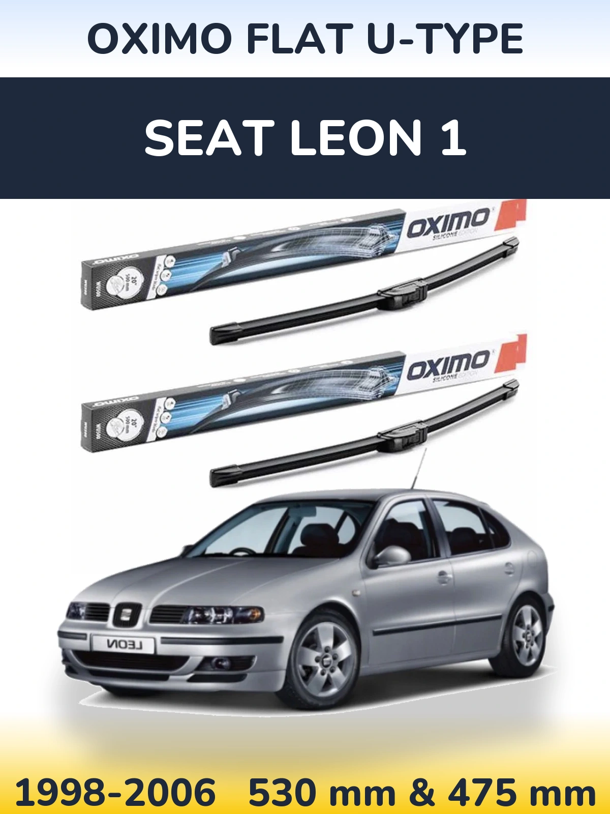 Komplet przednich wycieraczek Oximo Flat U-type 530 & 475 mm do SEAT Leon 1 1998-2006