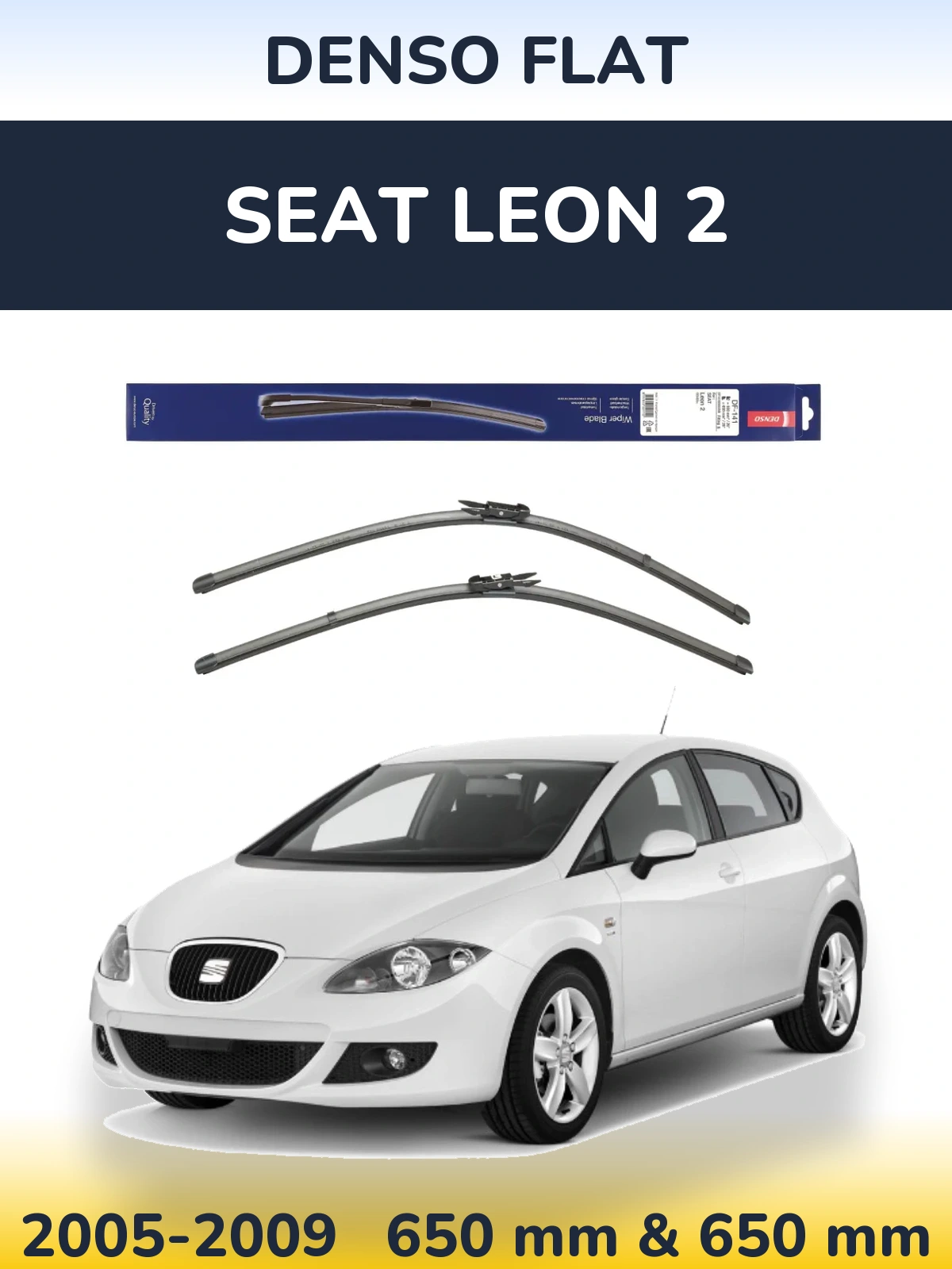 Komplet przednich wycieraczek Denso Flat 650 & 650 mm do SEAT Leon 2 2005-2009