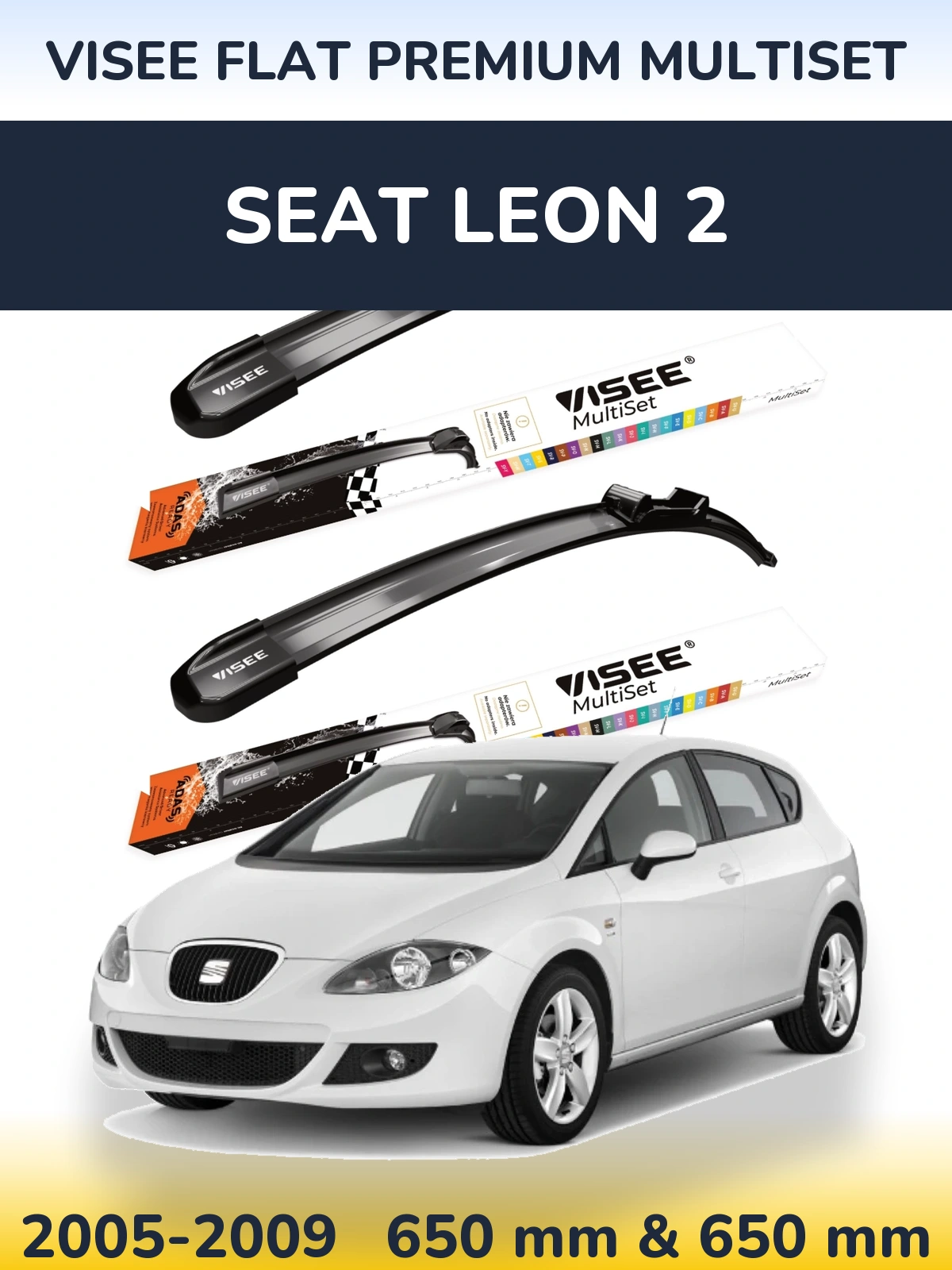 Front wiper blade set VISEE FLAT PREMIUM MultiSet 650 & 650 mm for SEAT Leon 2 2005-2009