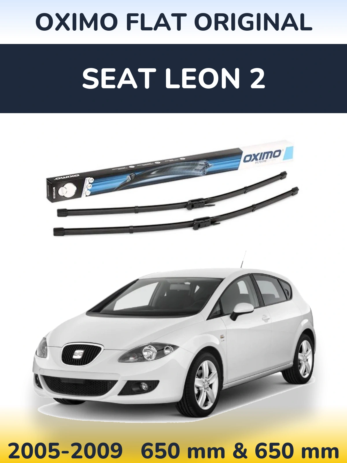 Front wiper blade set Oximo Flat Original 650 & 650 mm for SEAT Leon 2 2005-2009