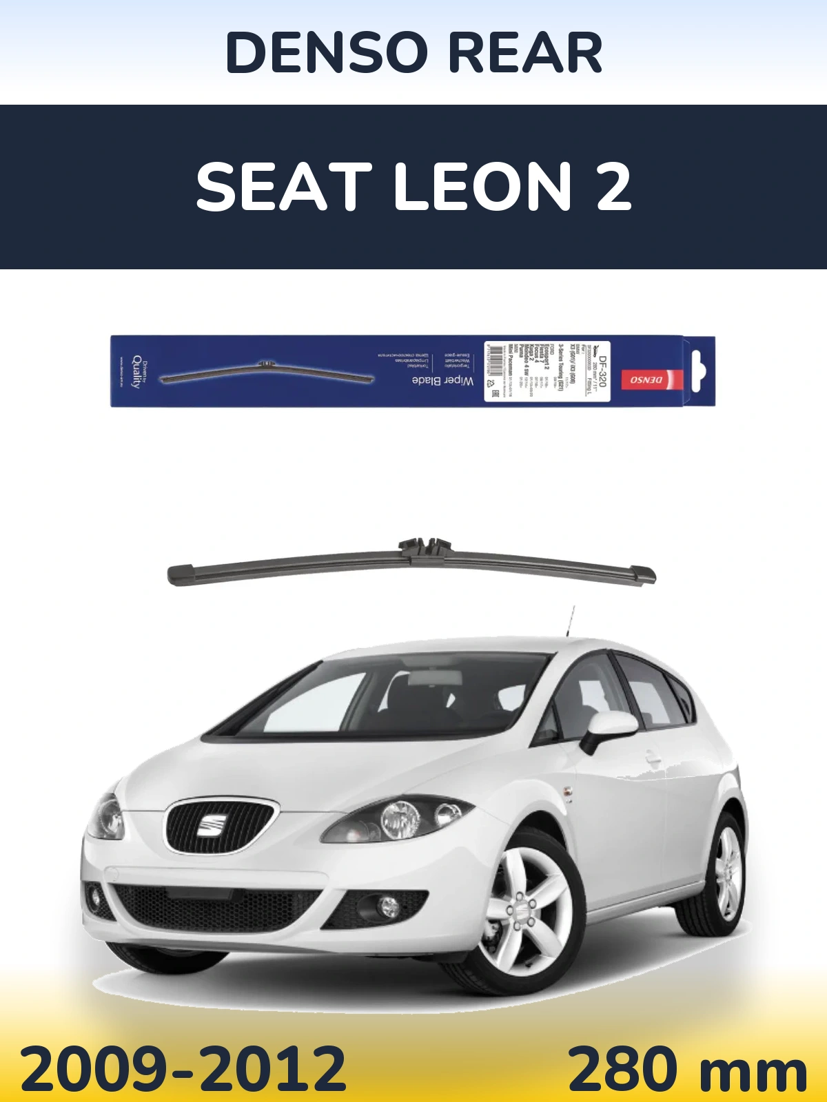 Tylna wycieraczka Denso Rear 280 mm do SEAT Leon 2 2009-2012