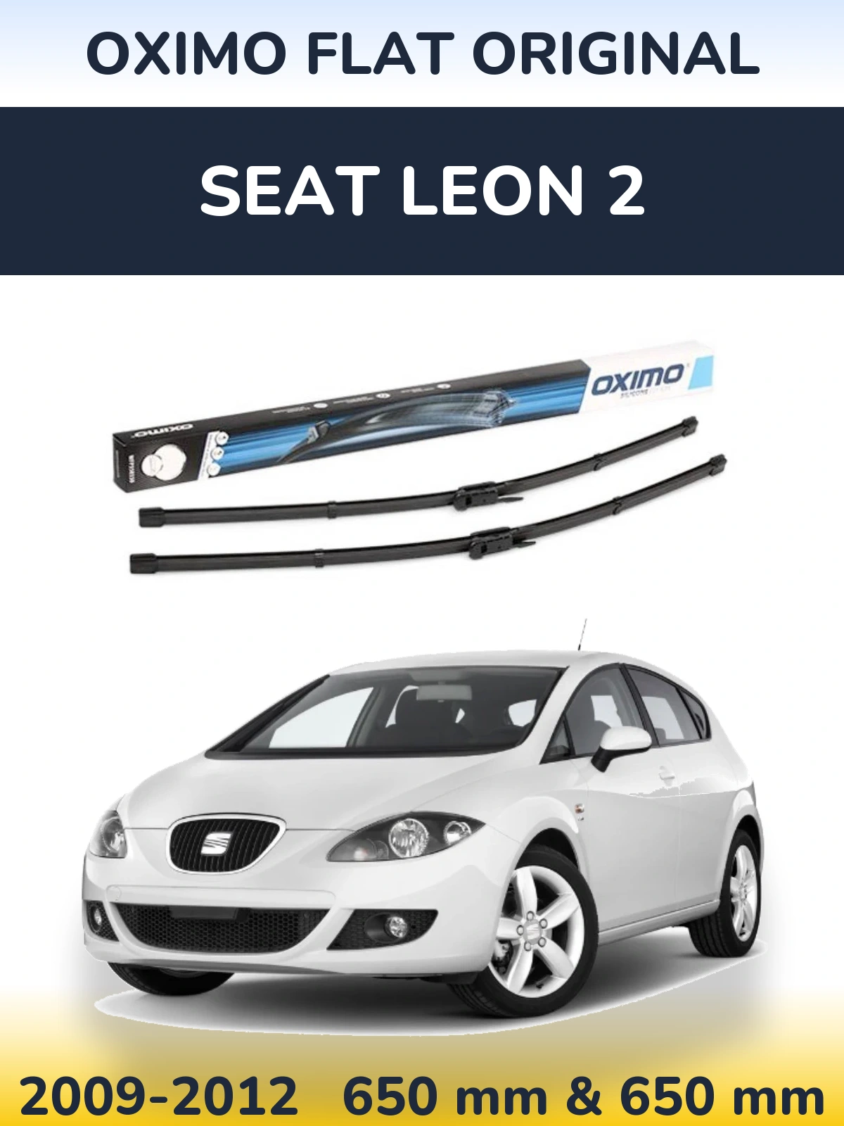 Komplet przednich wycieraczek Oximo Flat Original 650 & 650 mm do SEAT Leon 2 2009-2012