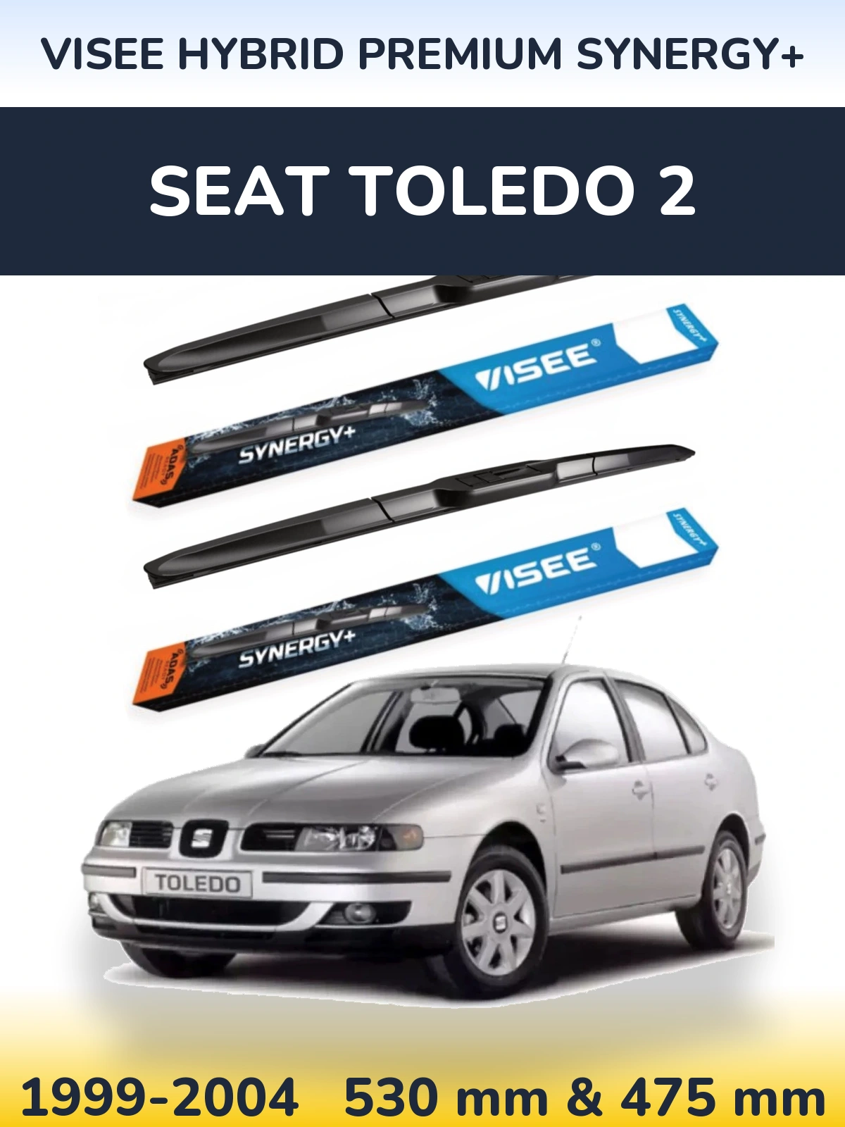Комплект передніх щіток VISEE HYBRID PREMIUM SYNERGY+ 530 & 475 мм для SEAT Toledo 2 1999-2004