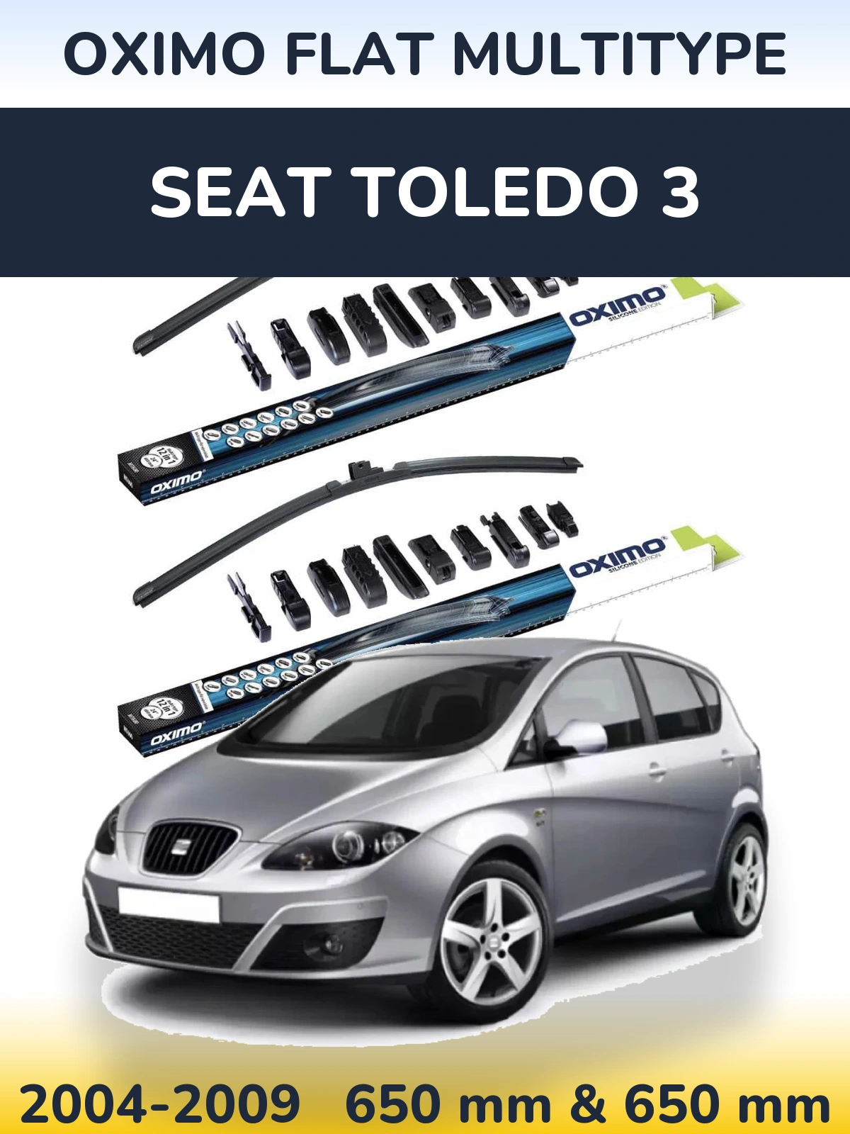 Komplet przednich wycieraczek Oximo Flat MultiType 650 & 650 mm do SEAT Toledo 3 2004-2009