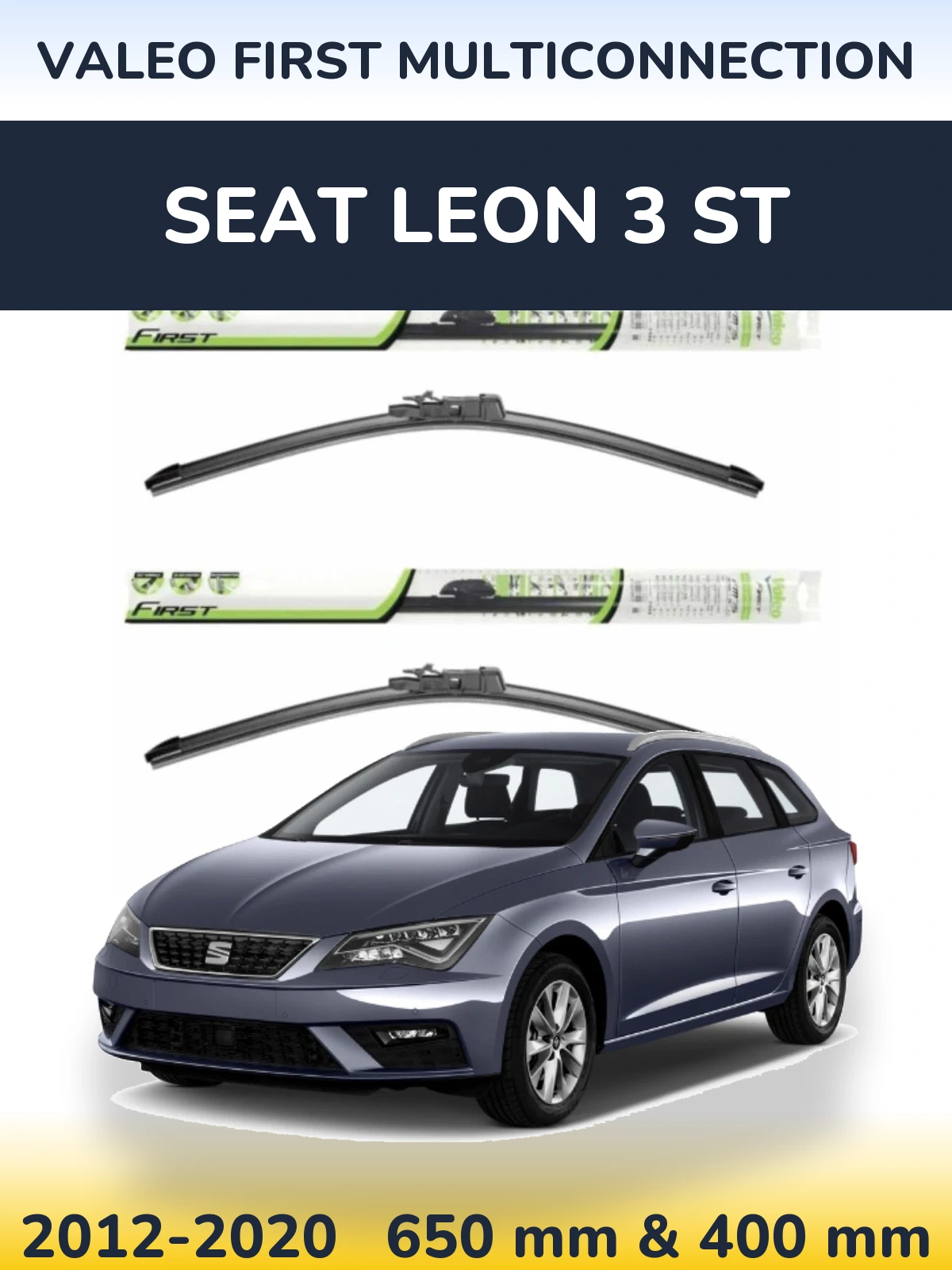 Komplet przednich wycieraczek Valeo First MultiConnection 650 & 400 mm do SEAT Leon 3 ST 2012-2020