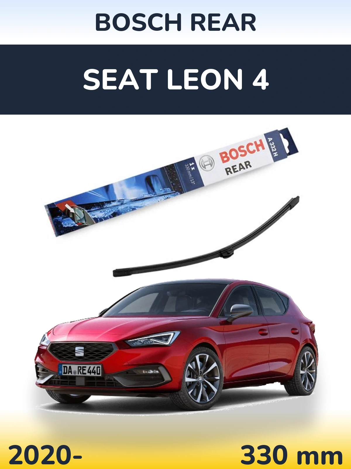 Tylna wycieraczka BOSCH Rear 330 mm do SEAT Leon 4 2020-2026