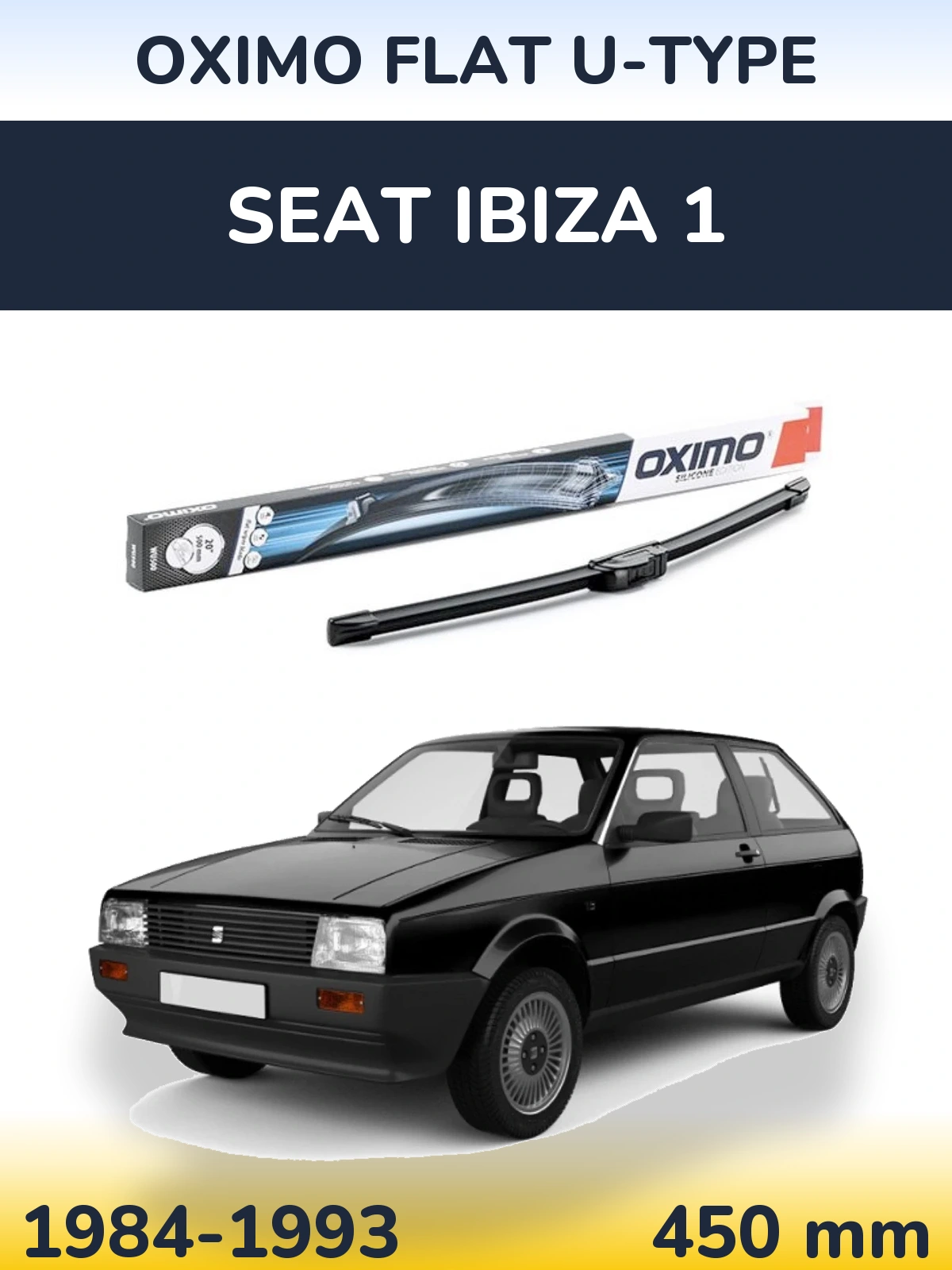 Przednia wycieraczka Oximo Flat U-type 450 mm do SEAT Ibiza 1 1984-1993