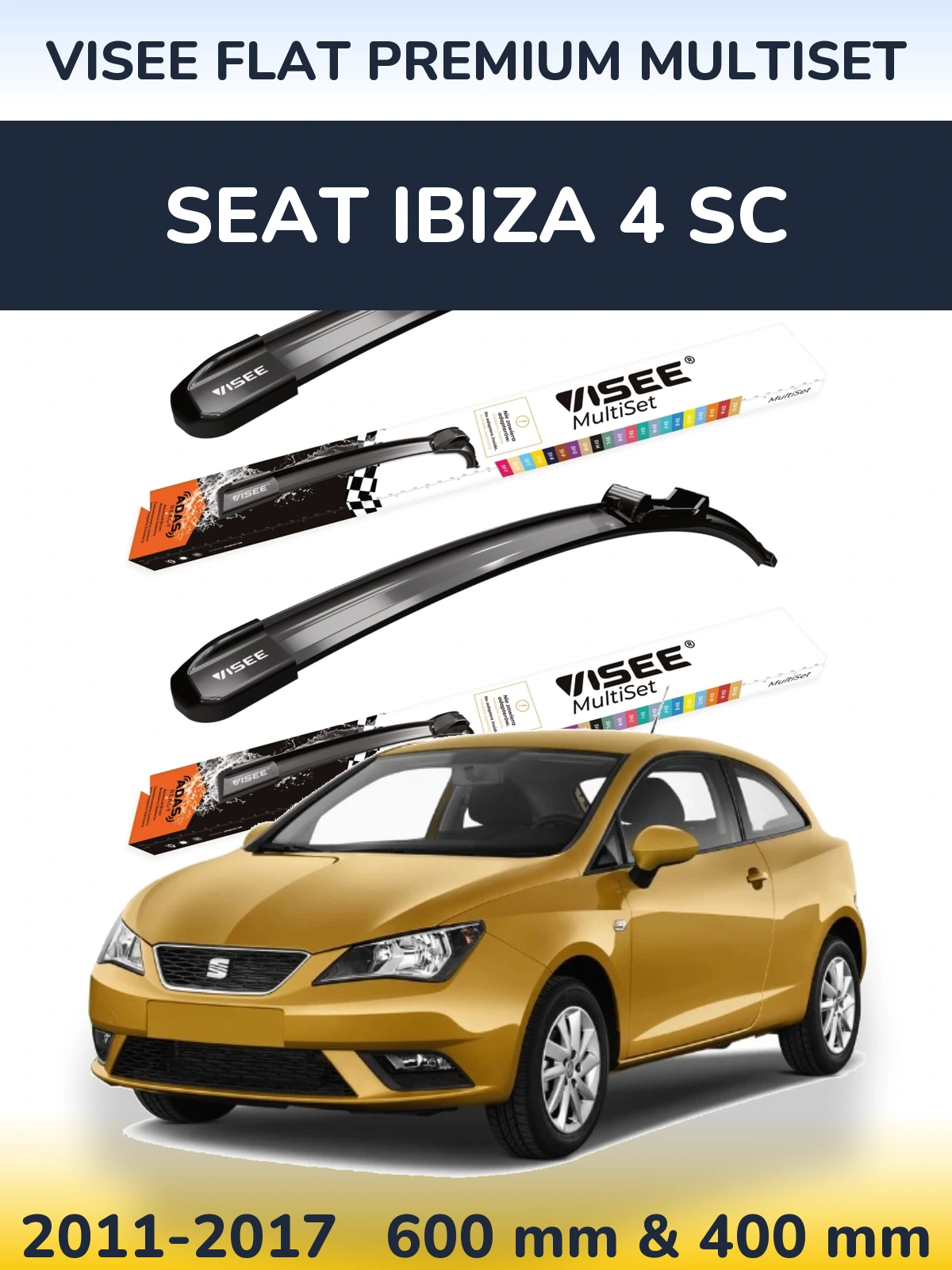 Комплект передних дворников VISEE FLAT PREMIUM MultiSet 600 & 400 мм для SEAT Ibiza 4 SC 2011-2017
