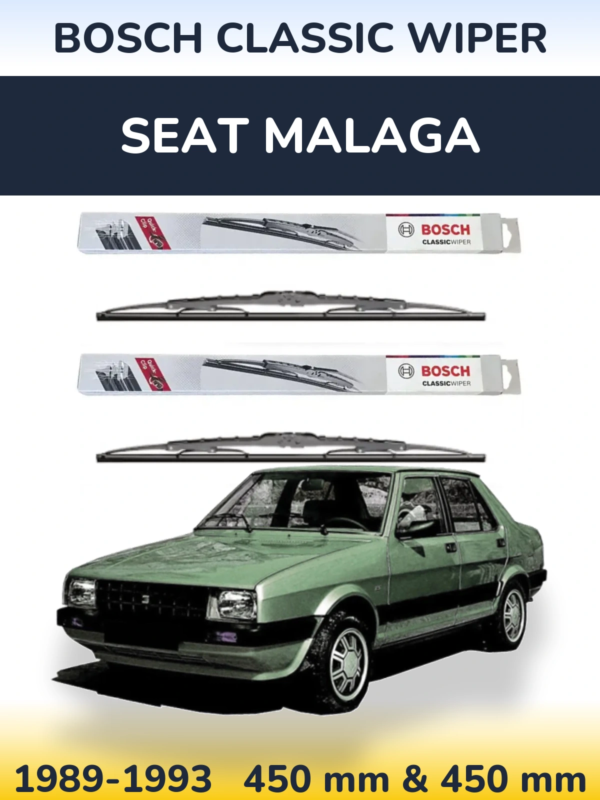 Front wiper blade set BOSCH Classic Wiper 450 & 450 mm for SEAT Malaga 1989-1993