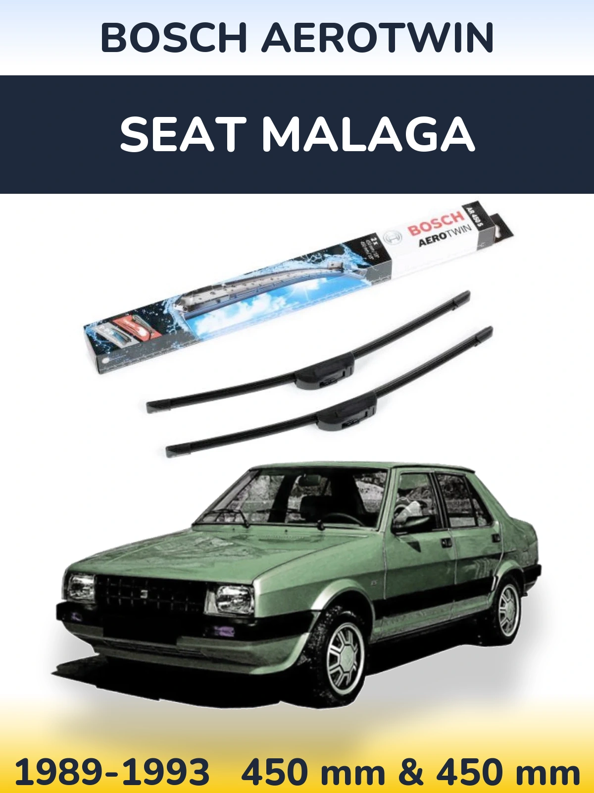 Front wiper blade set BOSCH AeroTwin 450 & 450 mm for SEAT Malaga 1989-1993